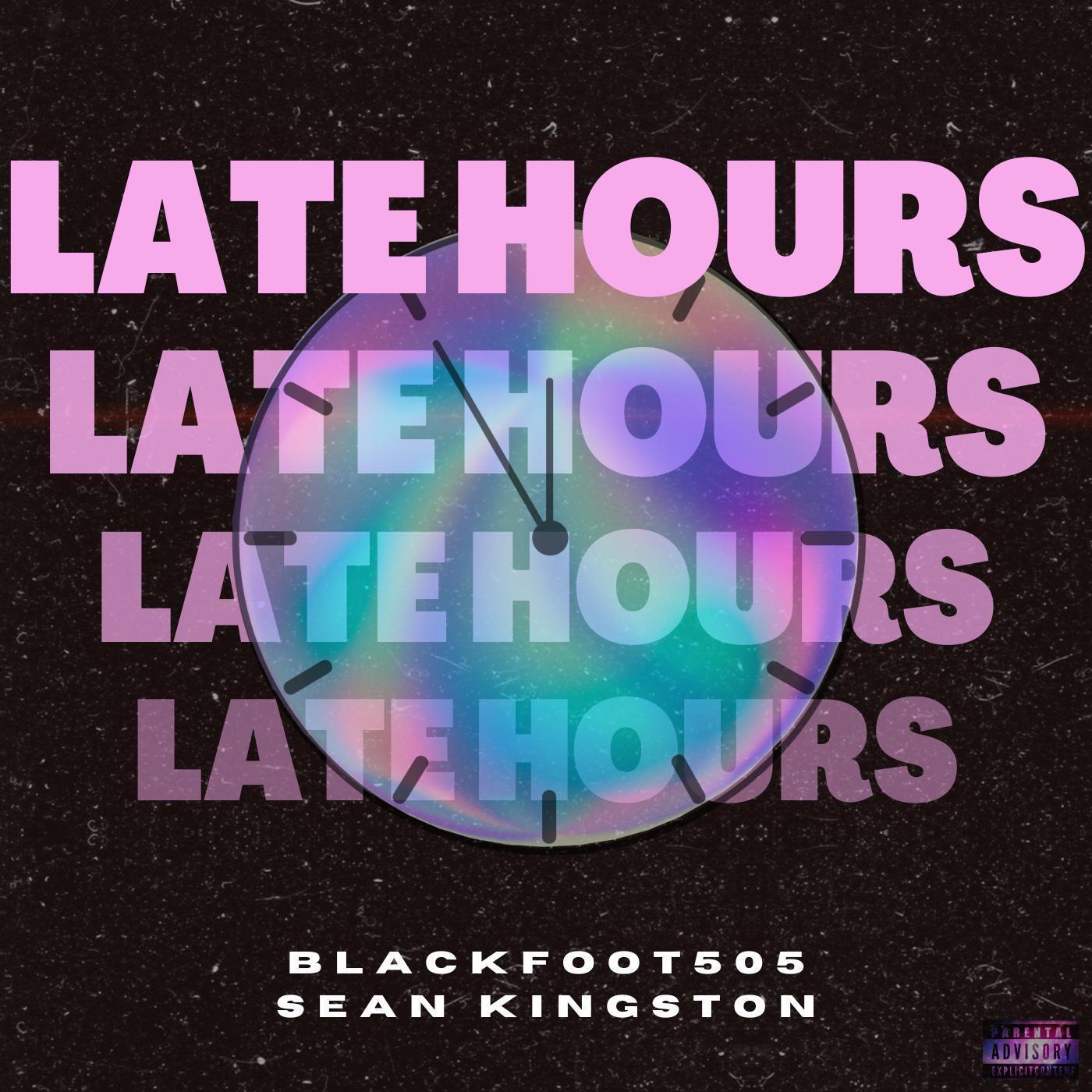 Постер альбома Late Hours (feat. Sean Kingston)