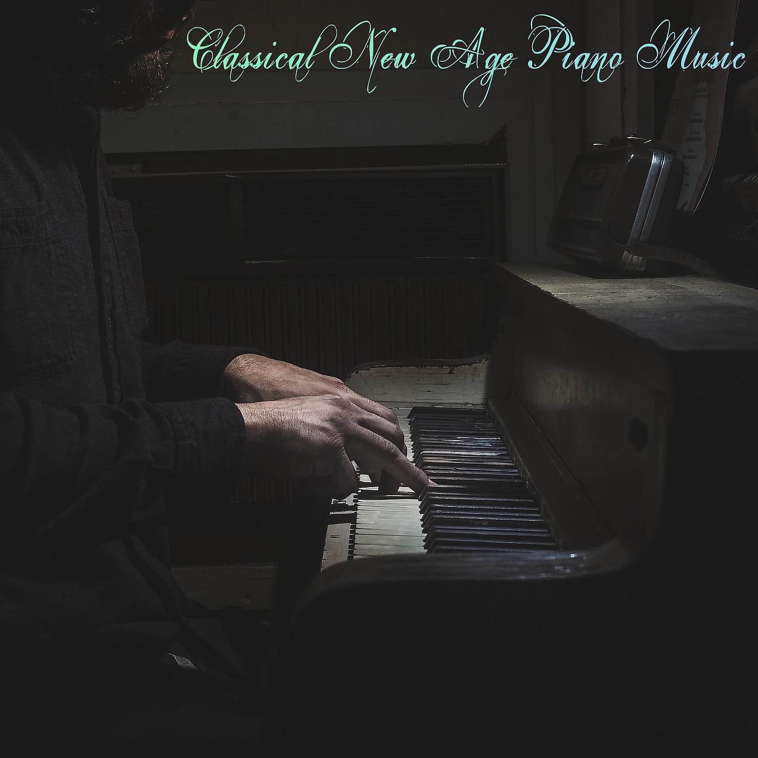 Постер альбома Classical New Age Piano Music