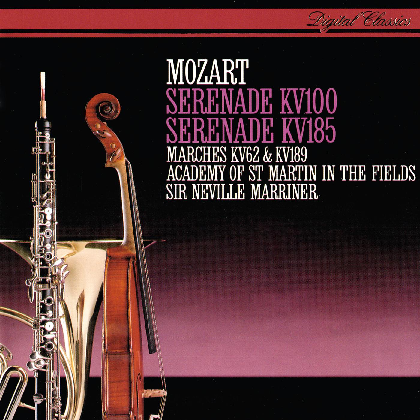 Постер альбома Mozart: Serenades K. 100 & 185 & Marches