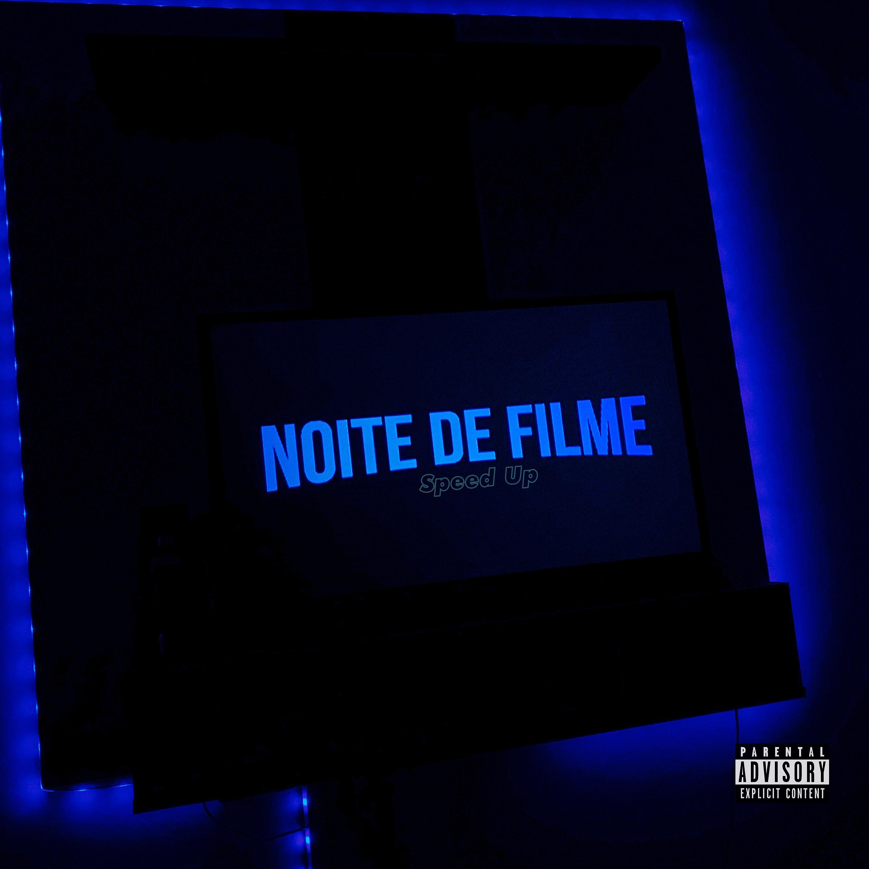 Постер альбома Noite de Filme (Speed Up)