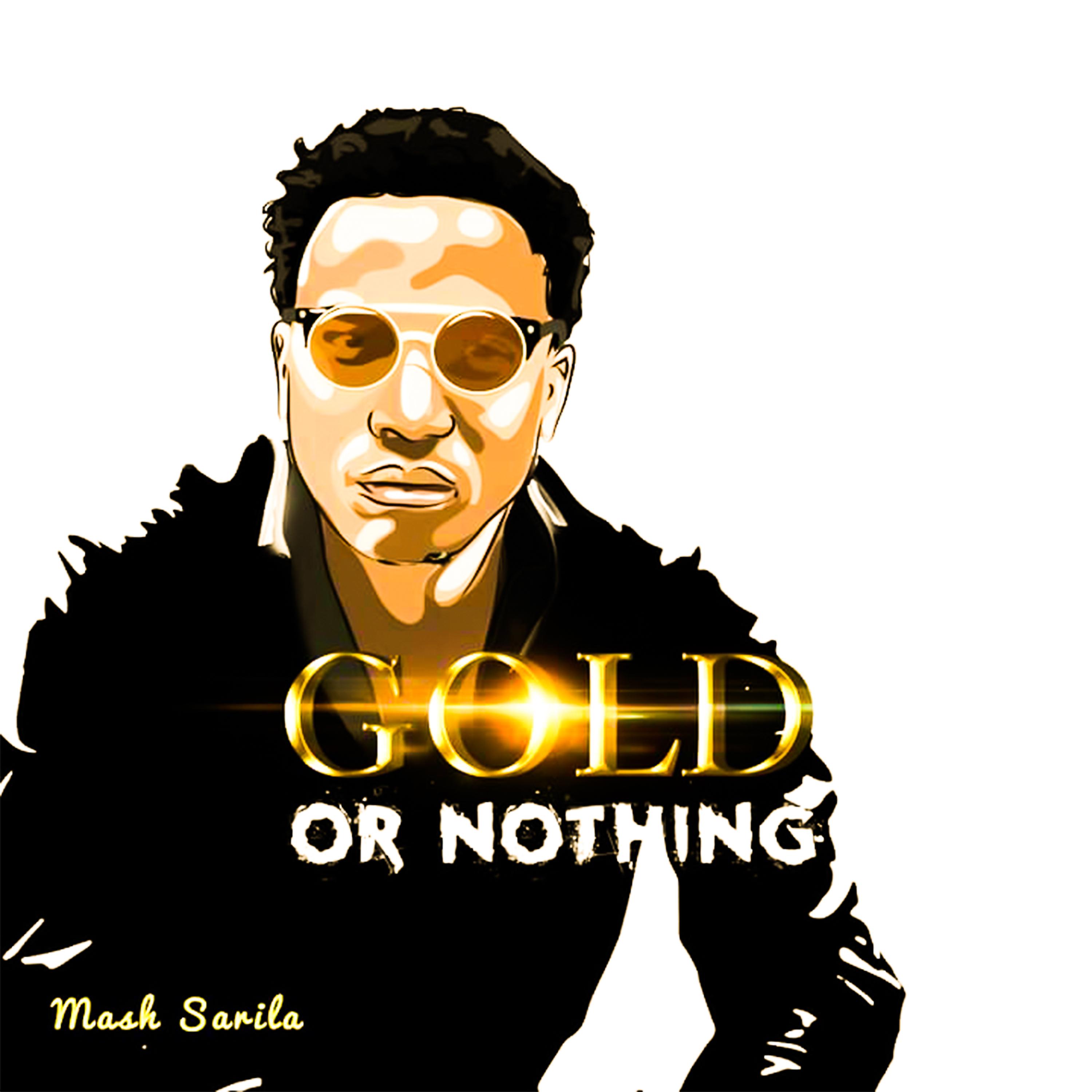 Постер альбома Gold or Nothing