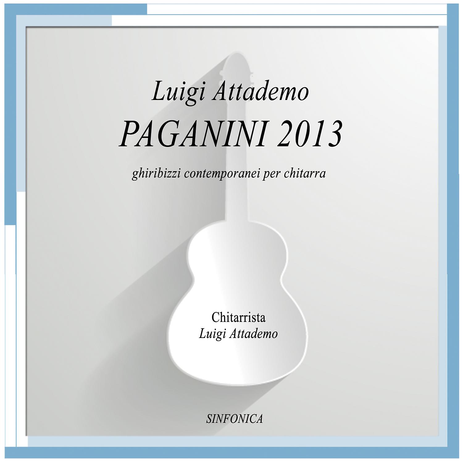 Постер альбома Paganini 2013 - Ghiribizzi contemporanei per chitarra