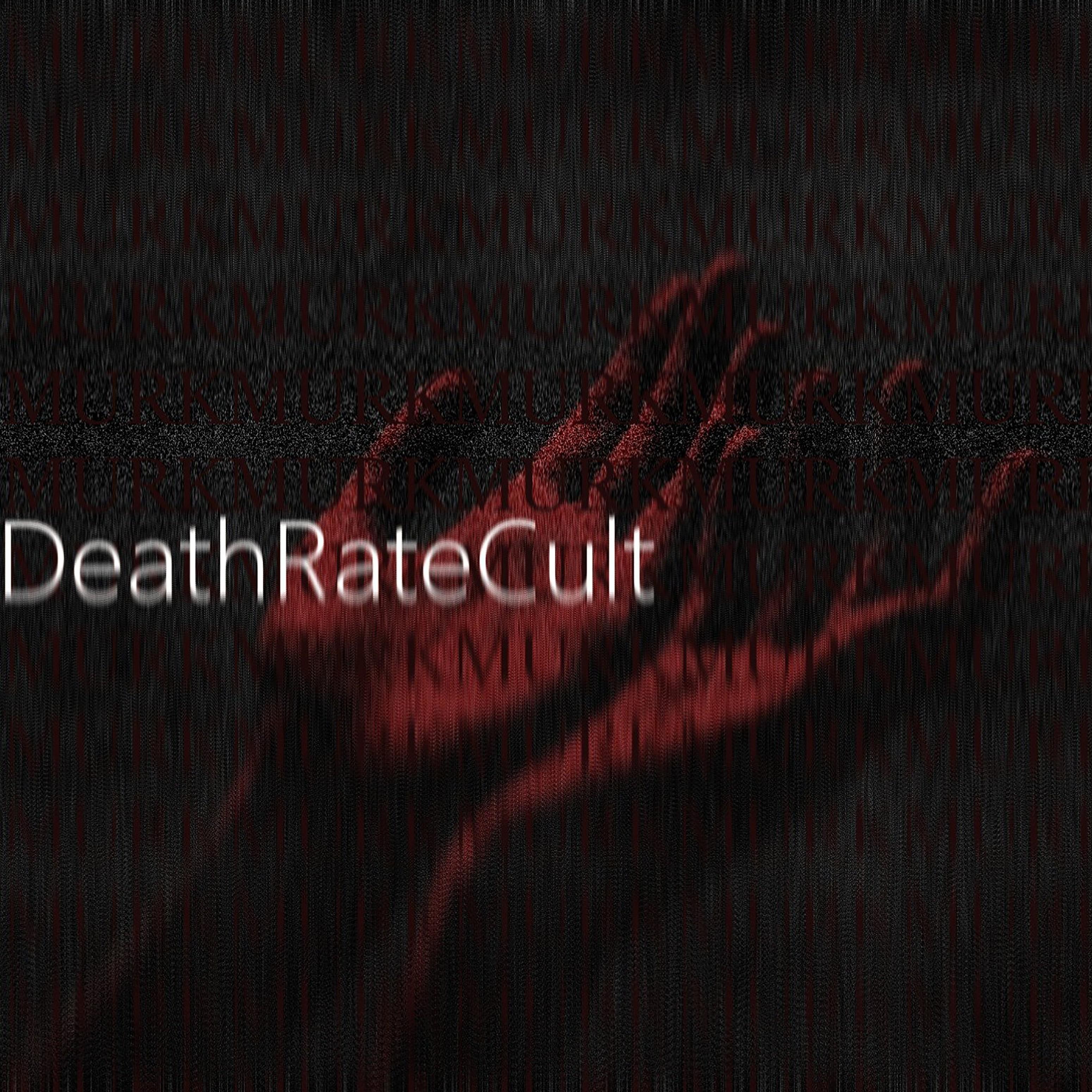 Постер альбома Death Rate Cult