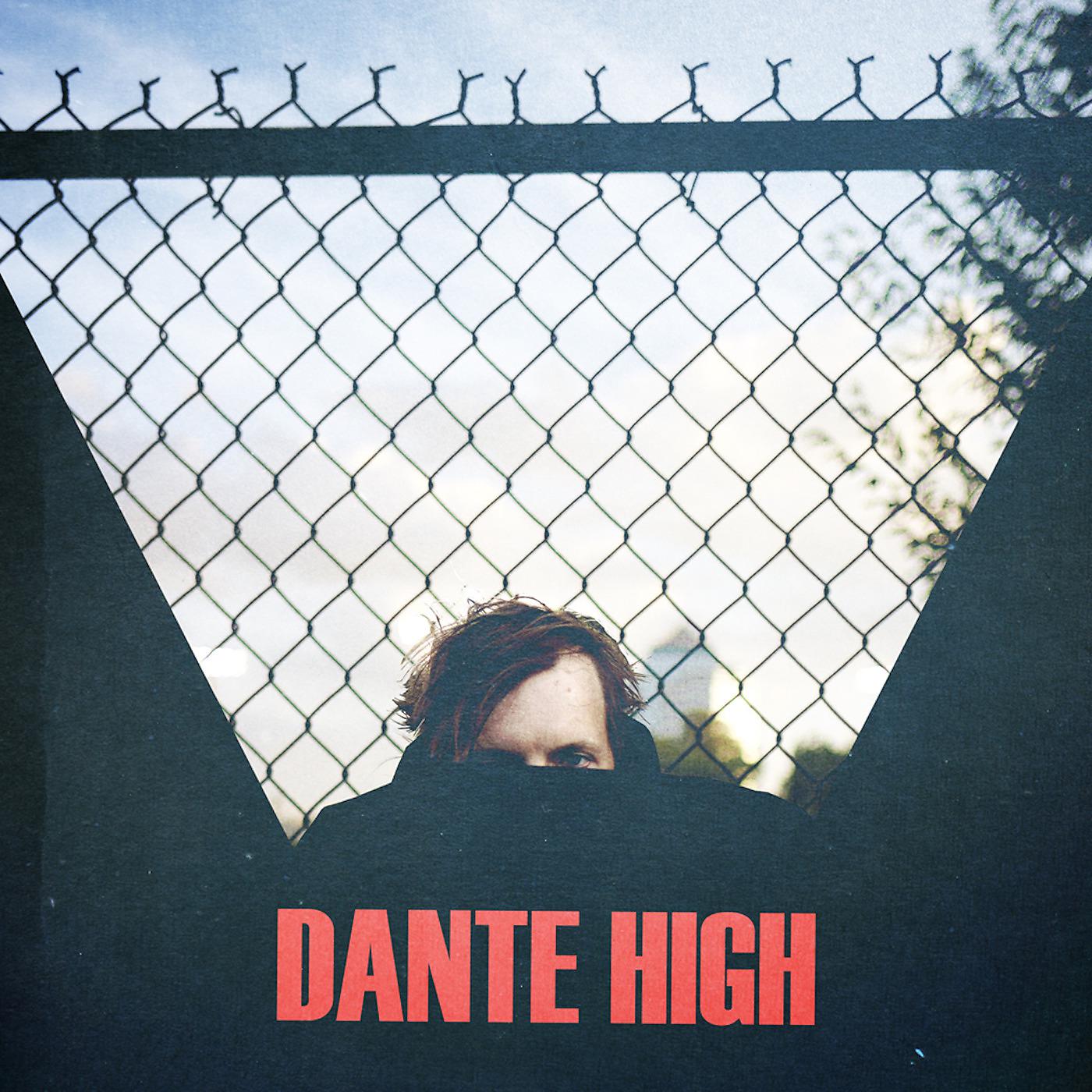 Постер альбома Dante High