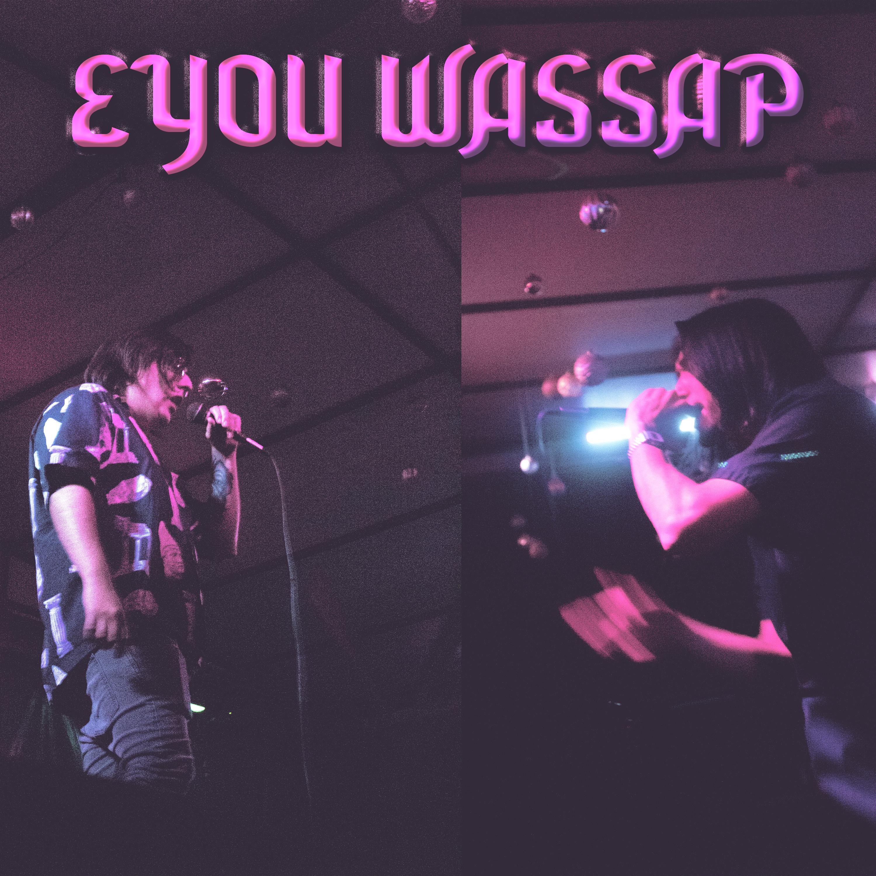 Постер альбома Eyou Wasap!