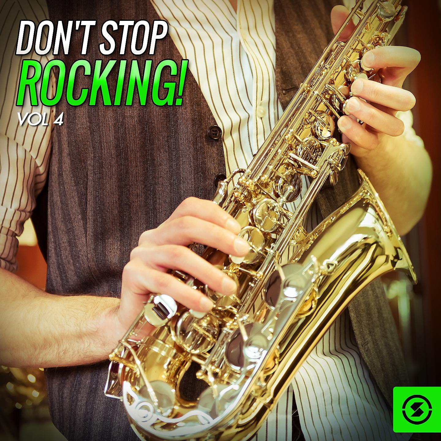 Постер альбома Don't Stop Rocking!, Vol. 4
