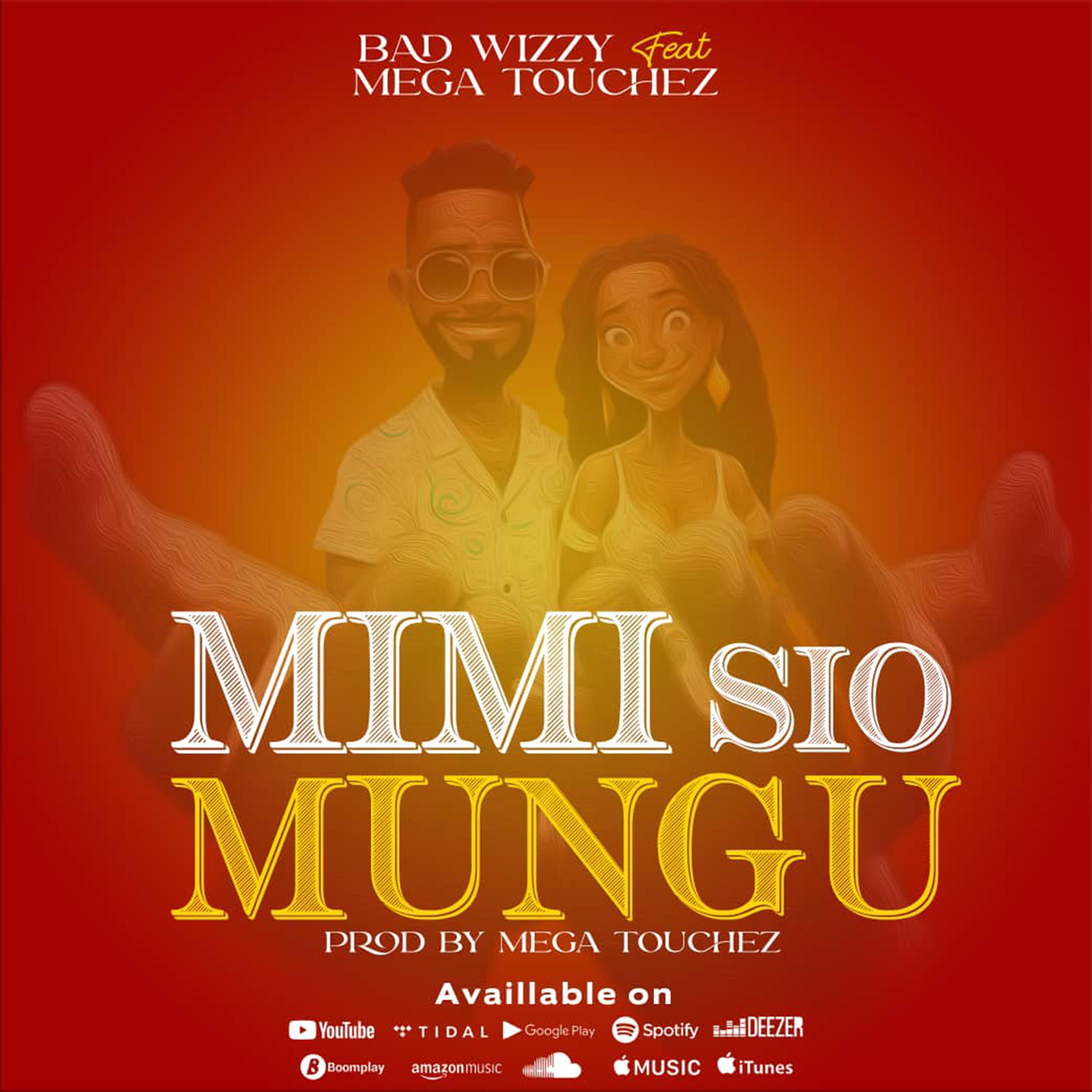Постер альбома Mimi Sio Mungu