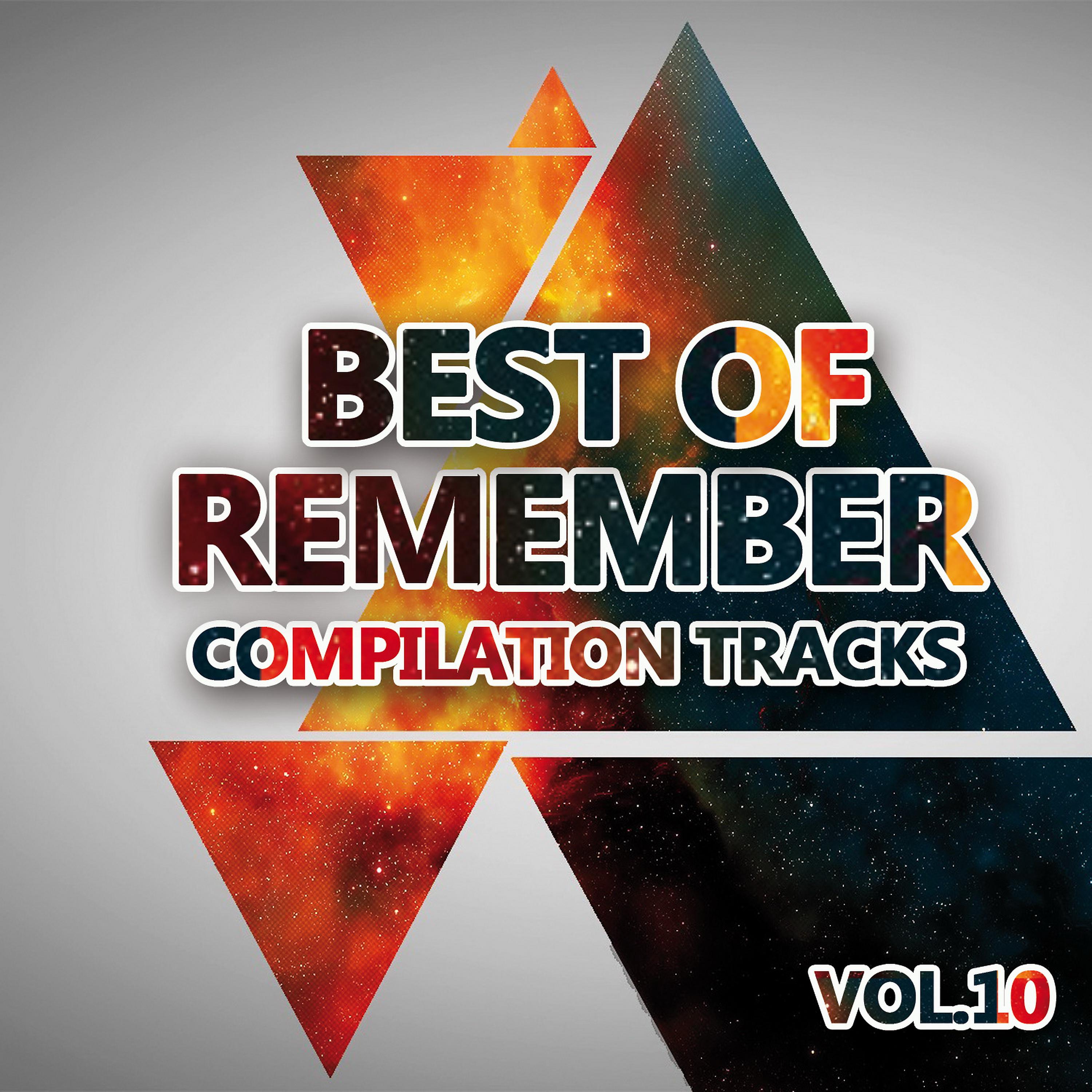 Постер альбома Best of Remember Vol. 10 (Compilation Tracks)
