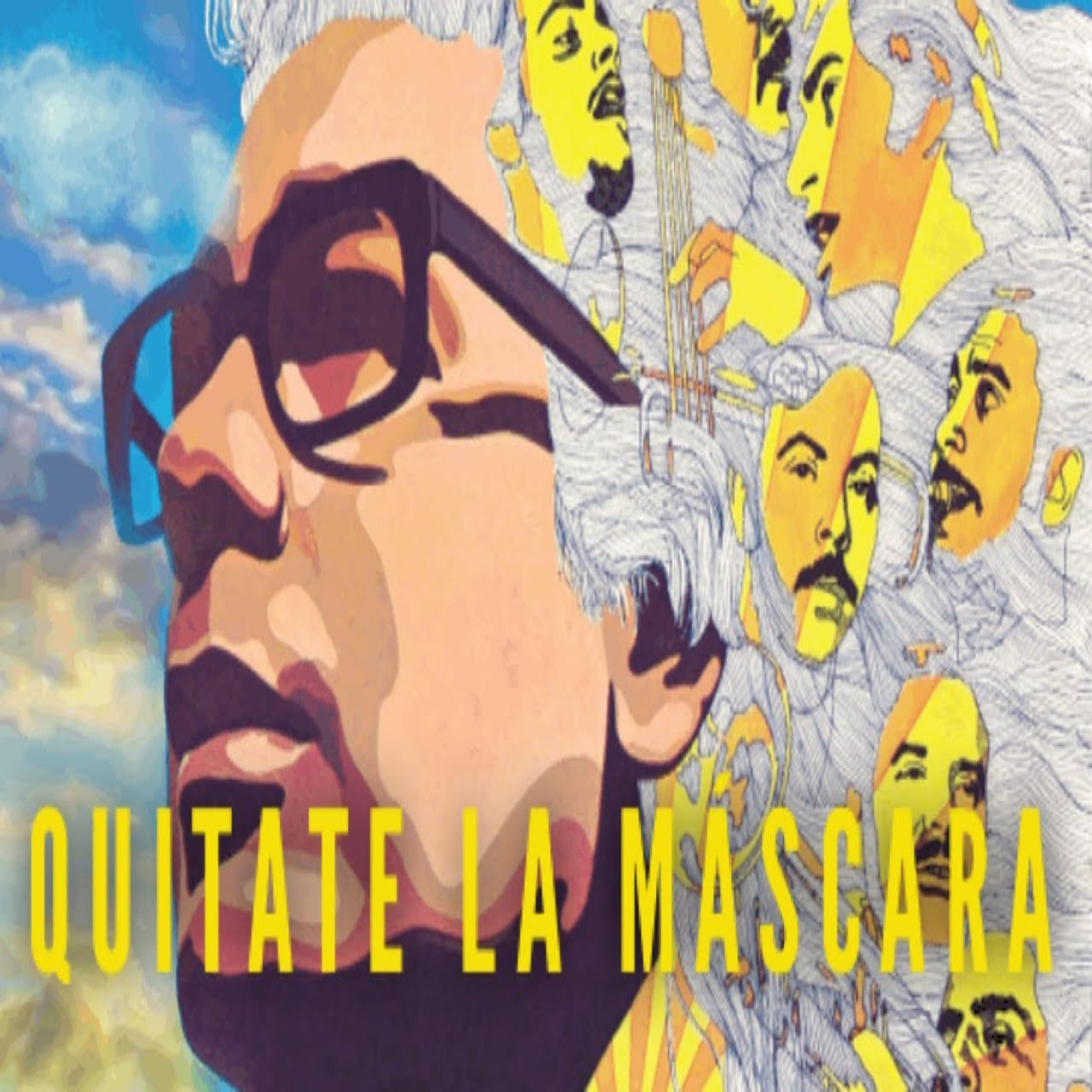 Постер альбома Quitate la mascara