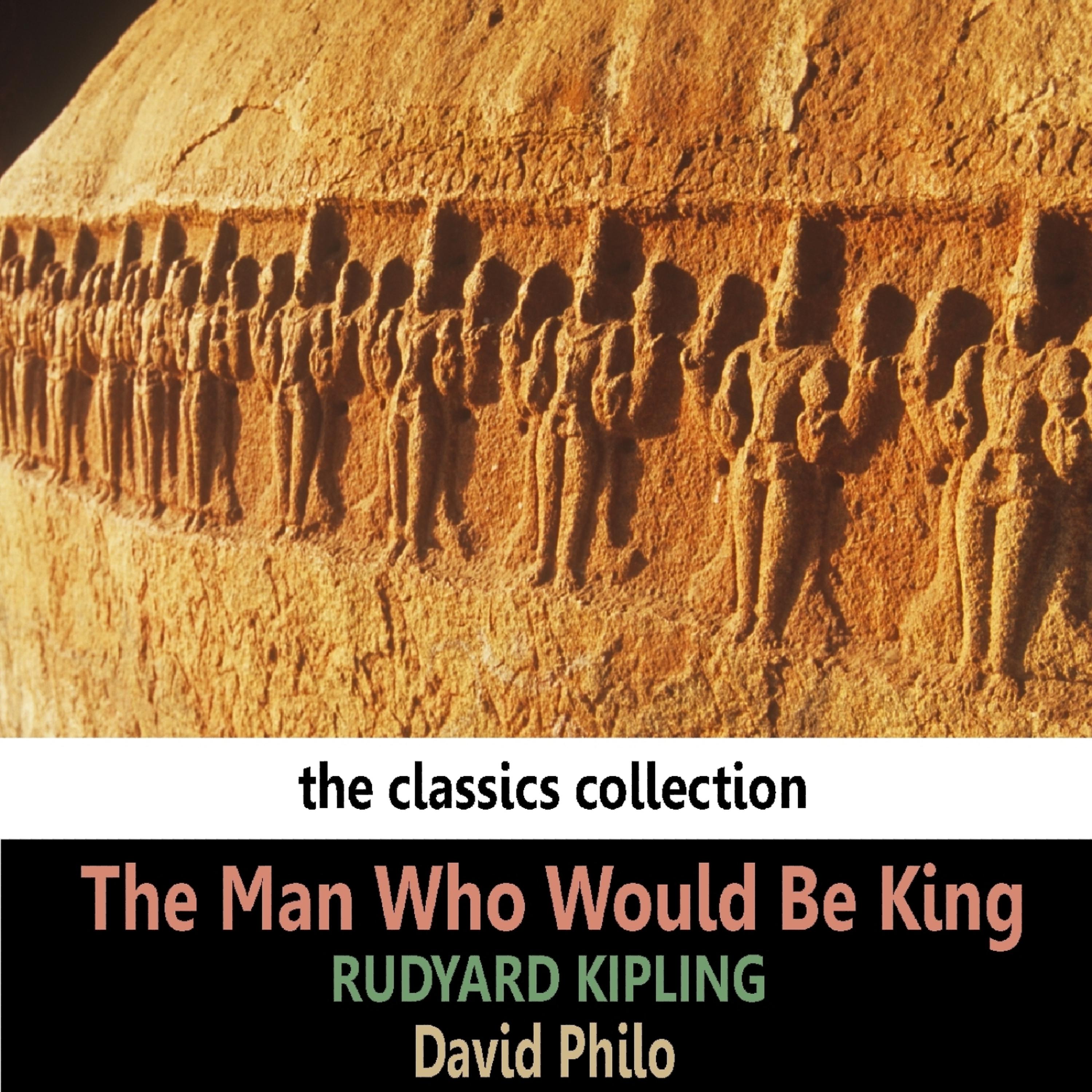 Постер альбома Kipling: The Man Who Would Be King