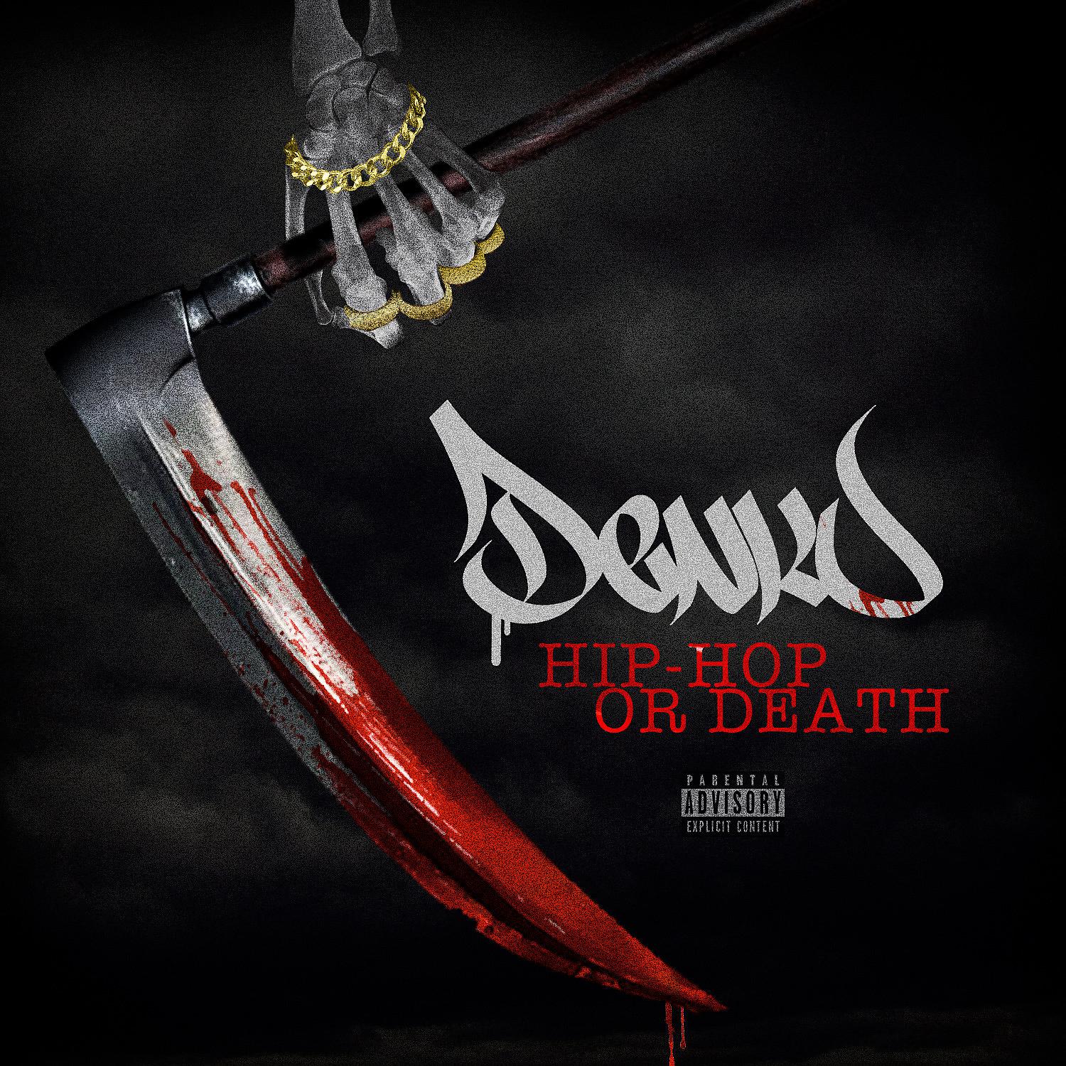 Постер альбома Hip Hop Or Death
