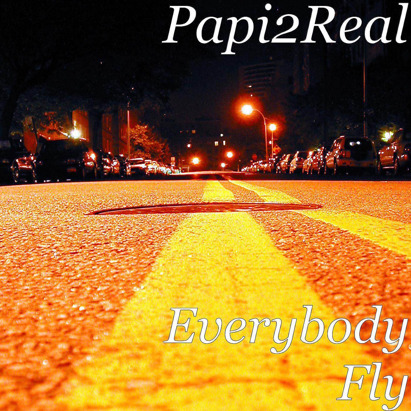 Постер альбома Everybody Fly