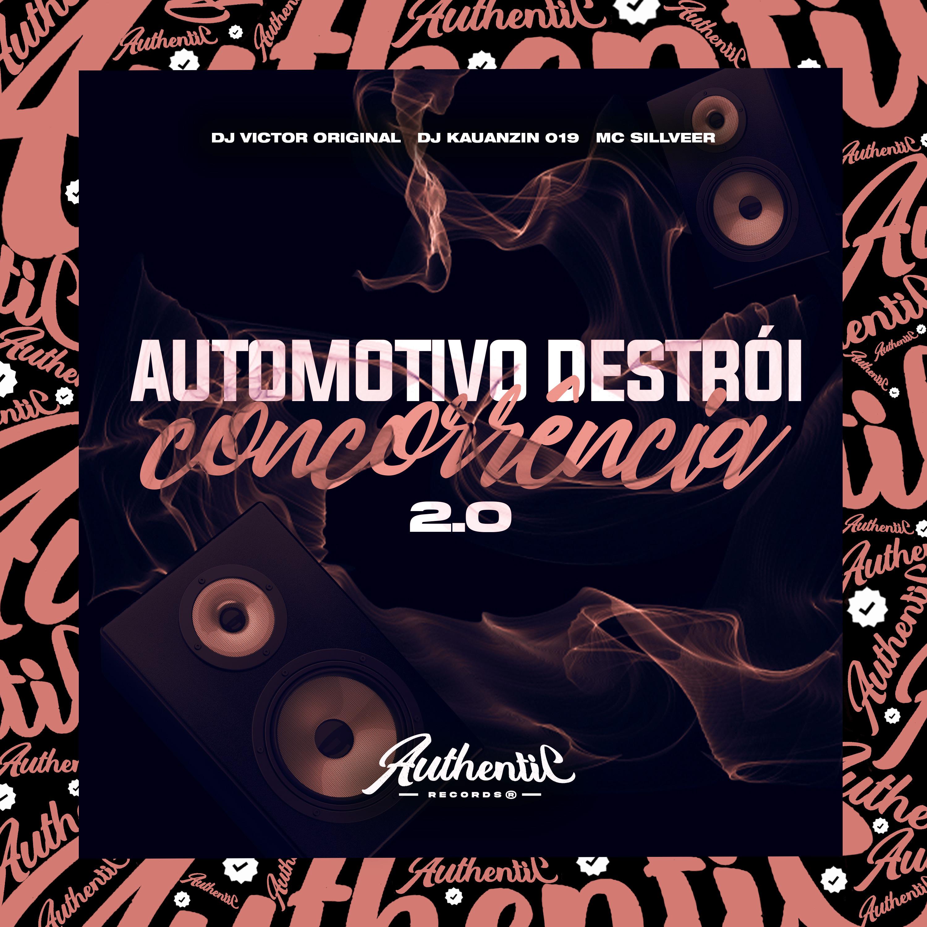 Постер альбома Automotivo Destrói Concorrência 2.0