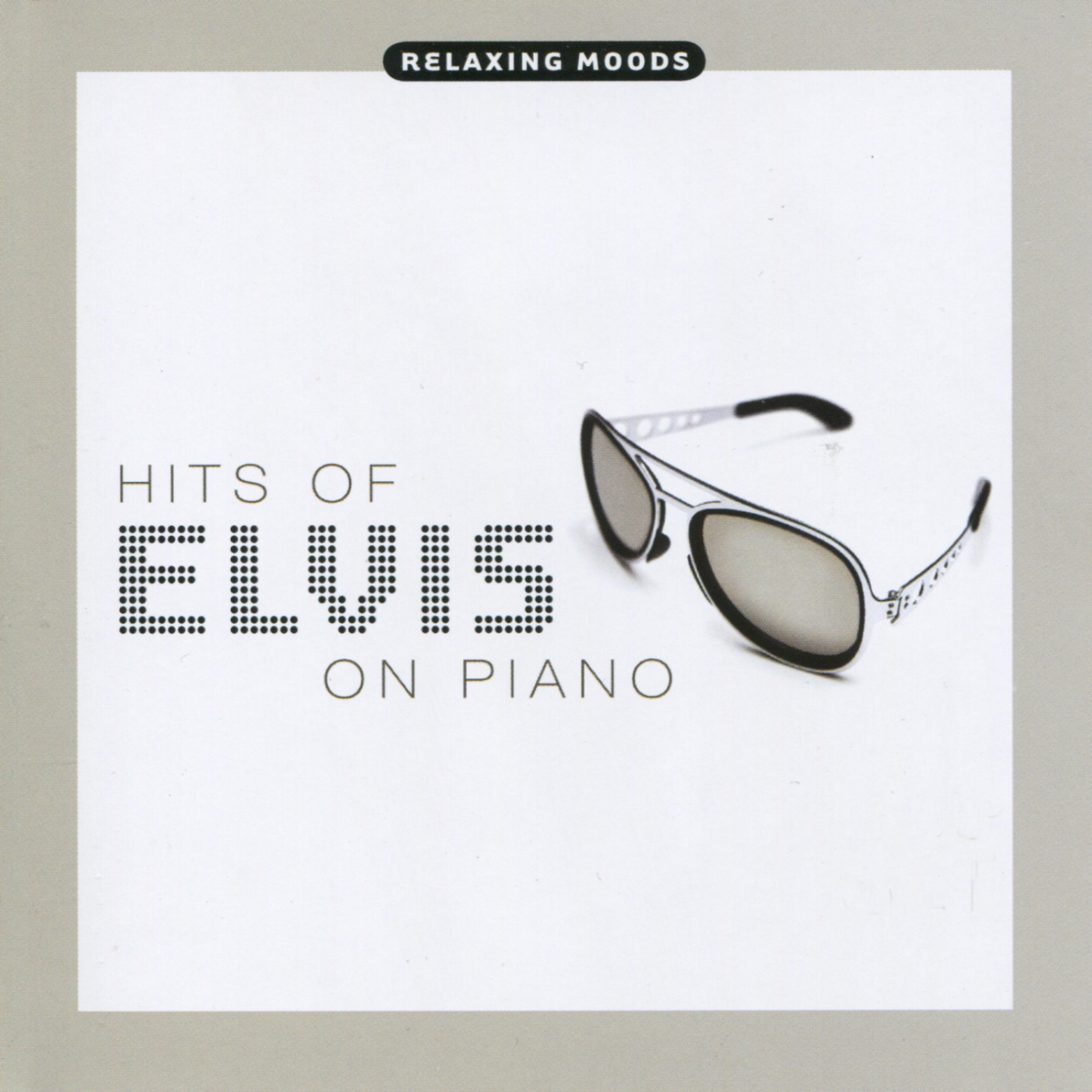Постер альбома Hits of Elvis on Piano