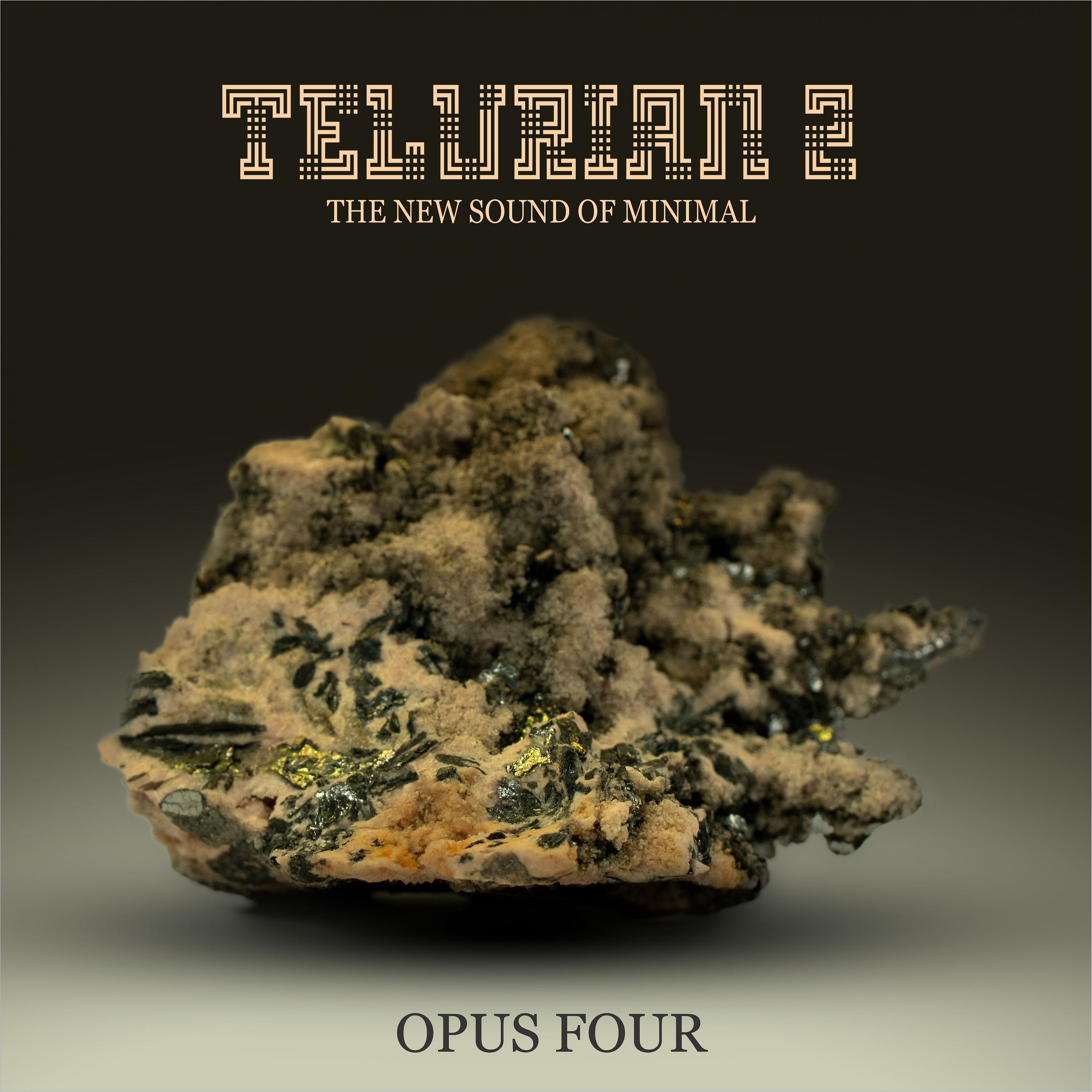 Постер альбома Telurian 2: The New Sound of Minimal - Opus Four