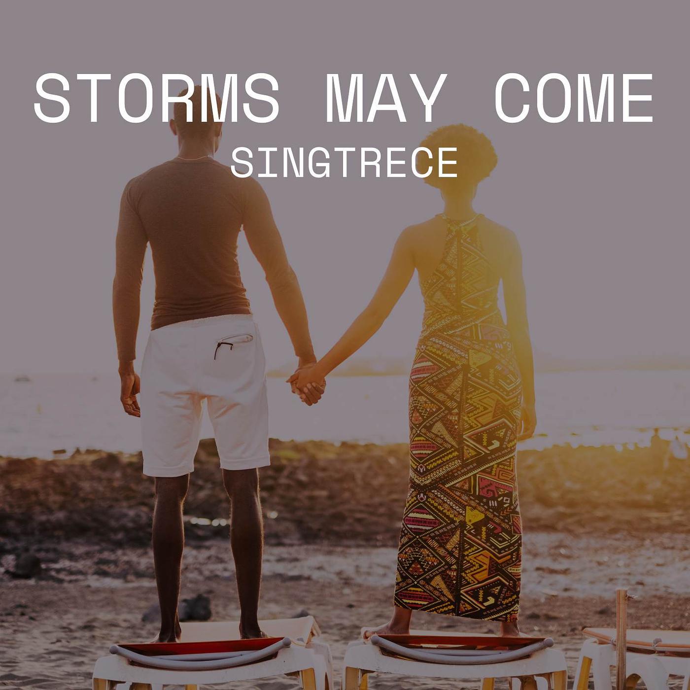 Постер альбома Storms May Come