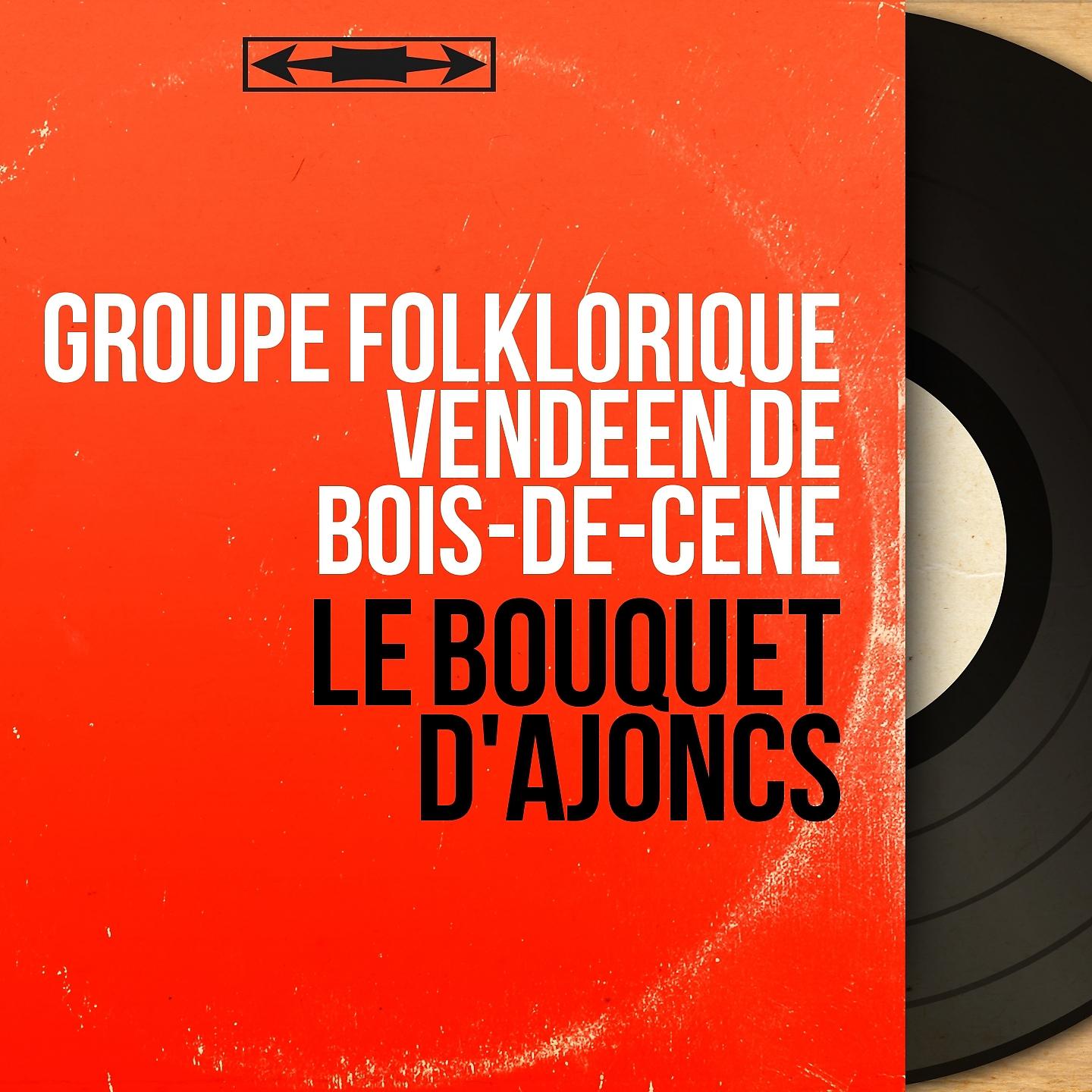 Постер альбома Le bouquet d'Ajoncs