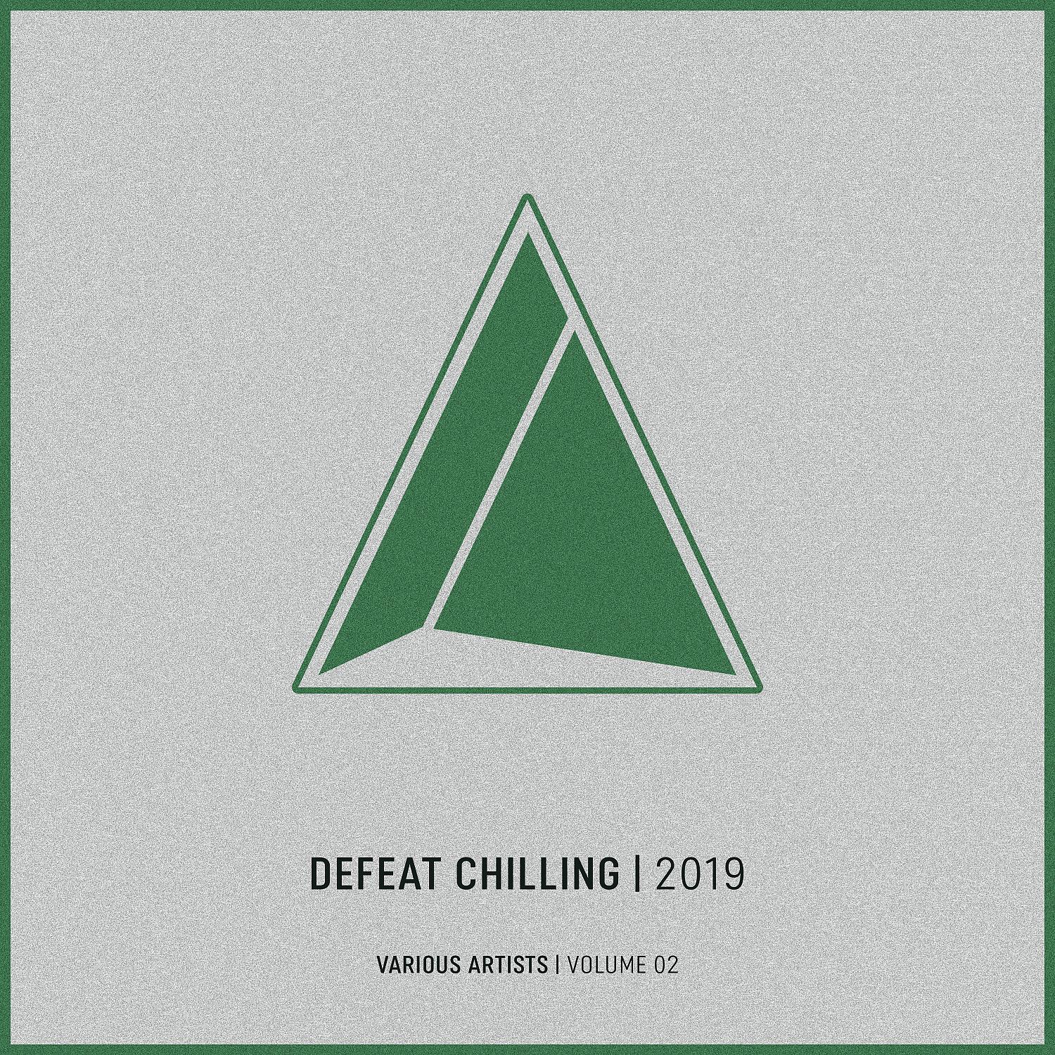 Постер альбома Defeat Chilling, Vol.2