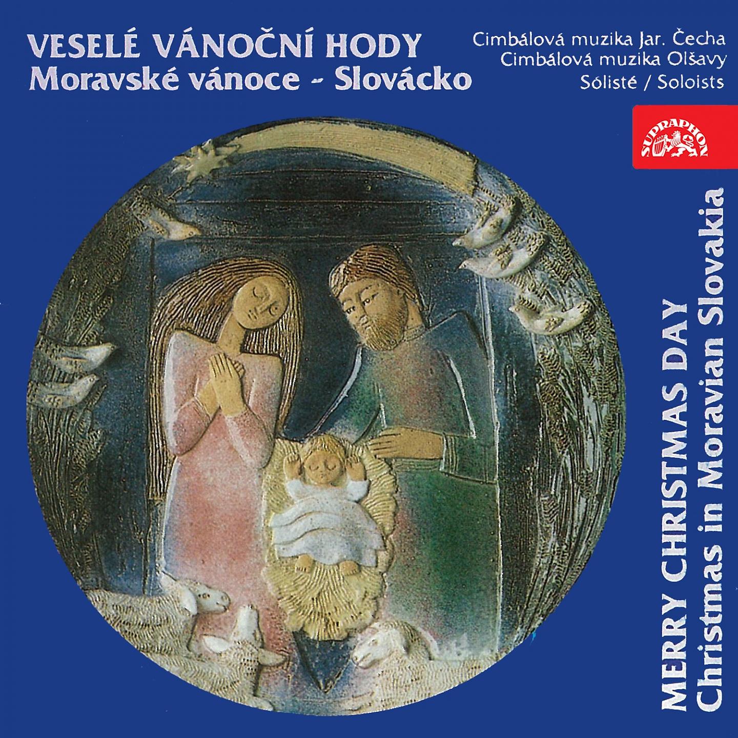 Постер альбома Veselé Vánoční Hody. Moravské Vánoce - Slovácko