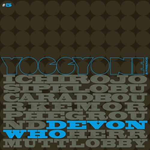 Постер альбома Yoggyone and Friends 5