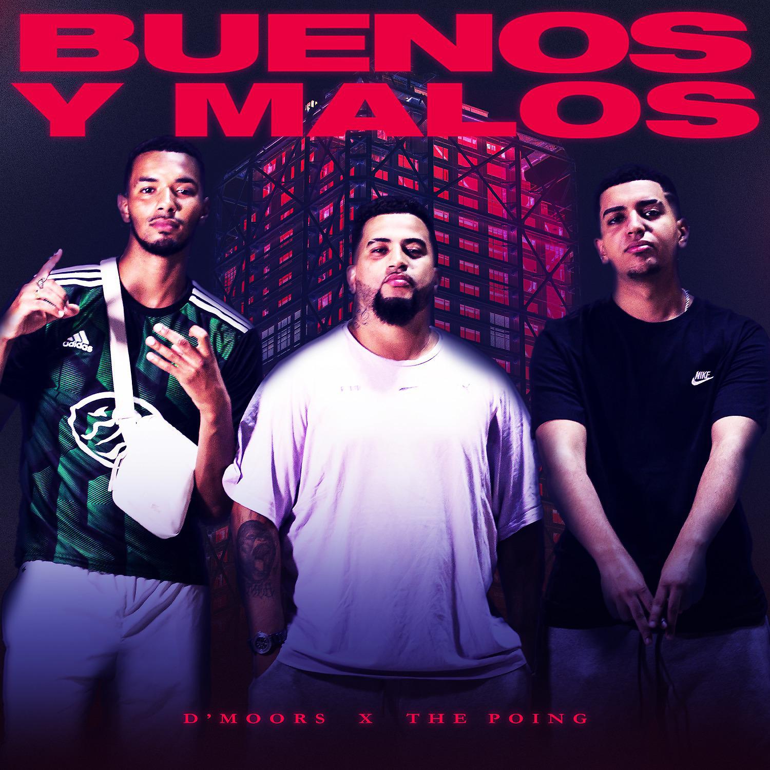 Постер альбома Buenos y Malos