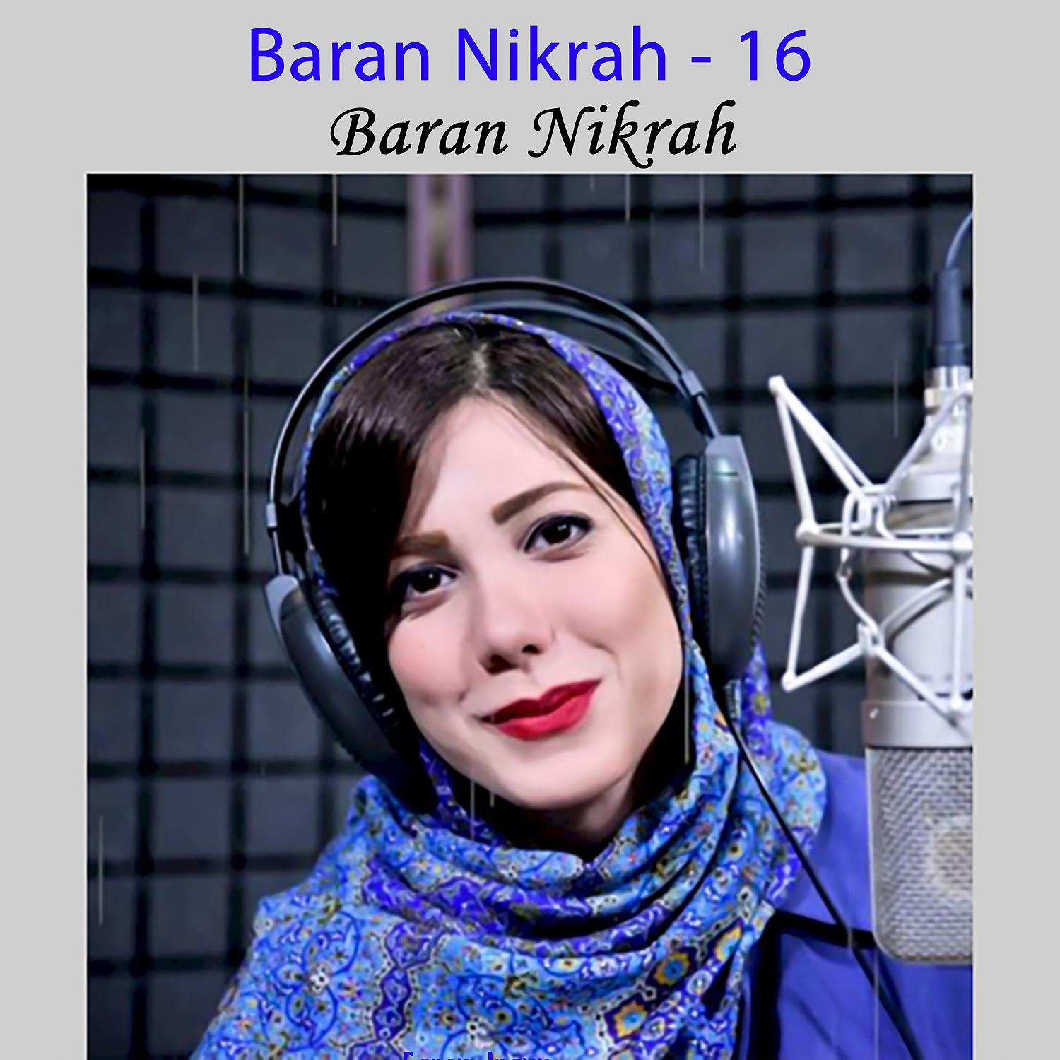 Постер альбома Baran Nikrah - 16