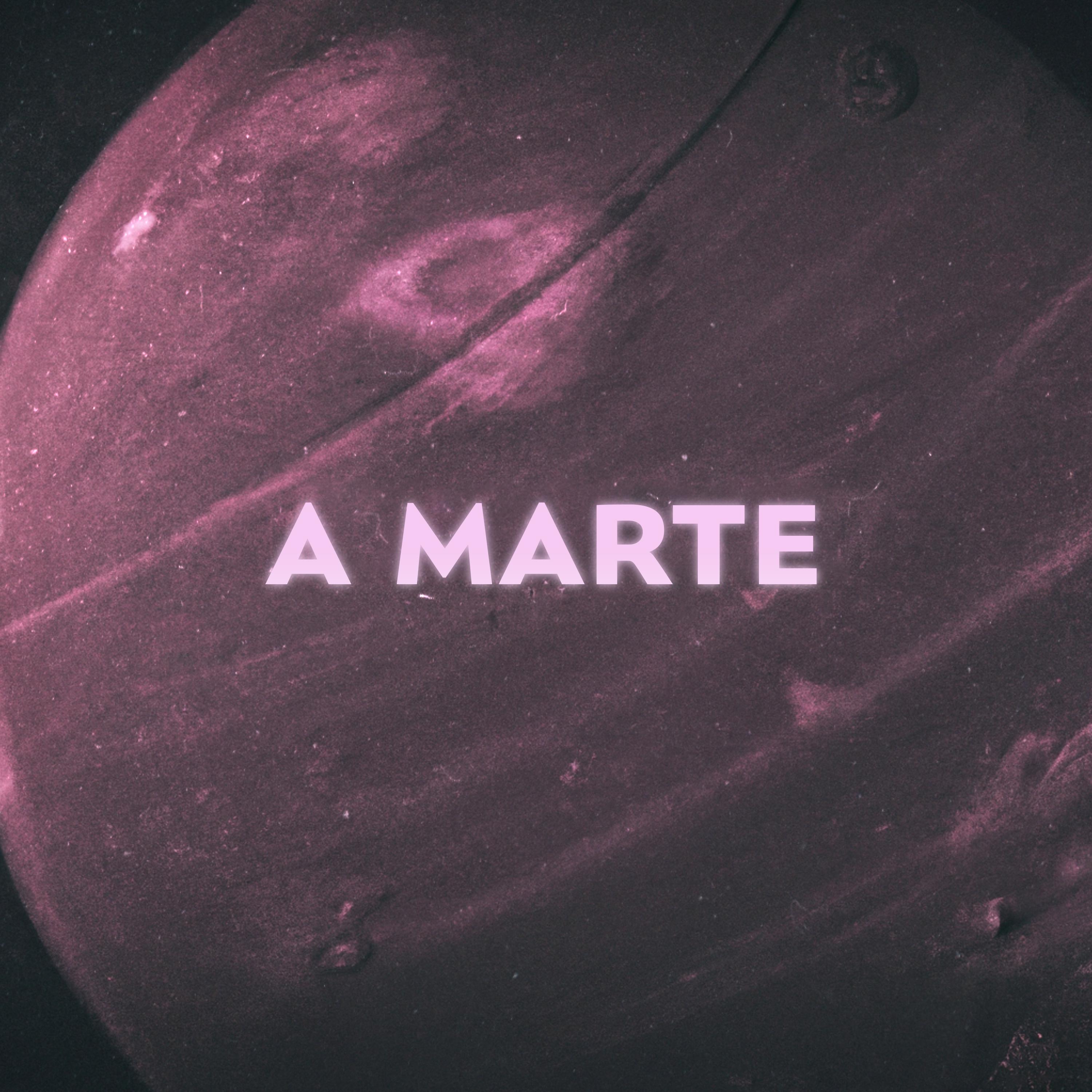Постер альбома A Marte