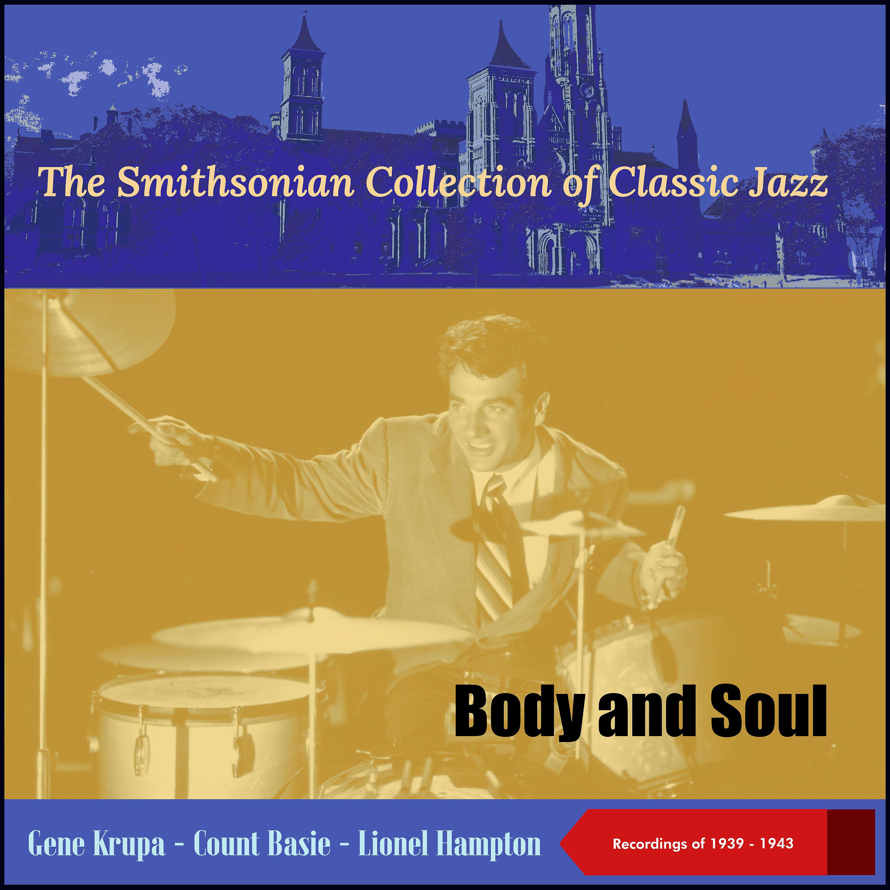 Постер альбома Body and Soul - The Smithsonian Collection of Classic Jazz