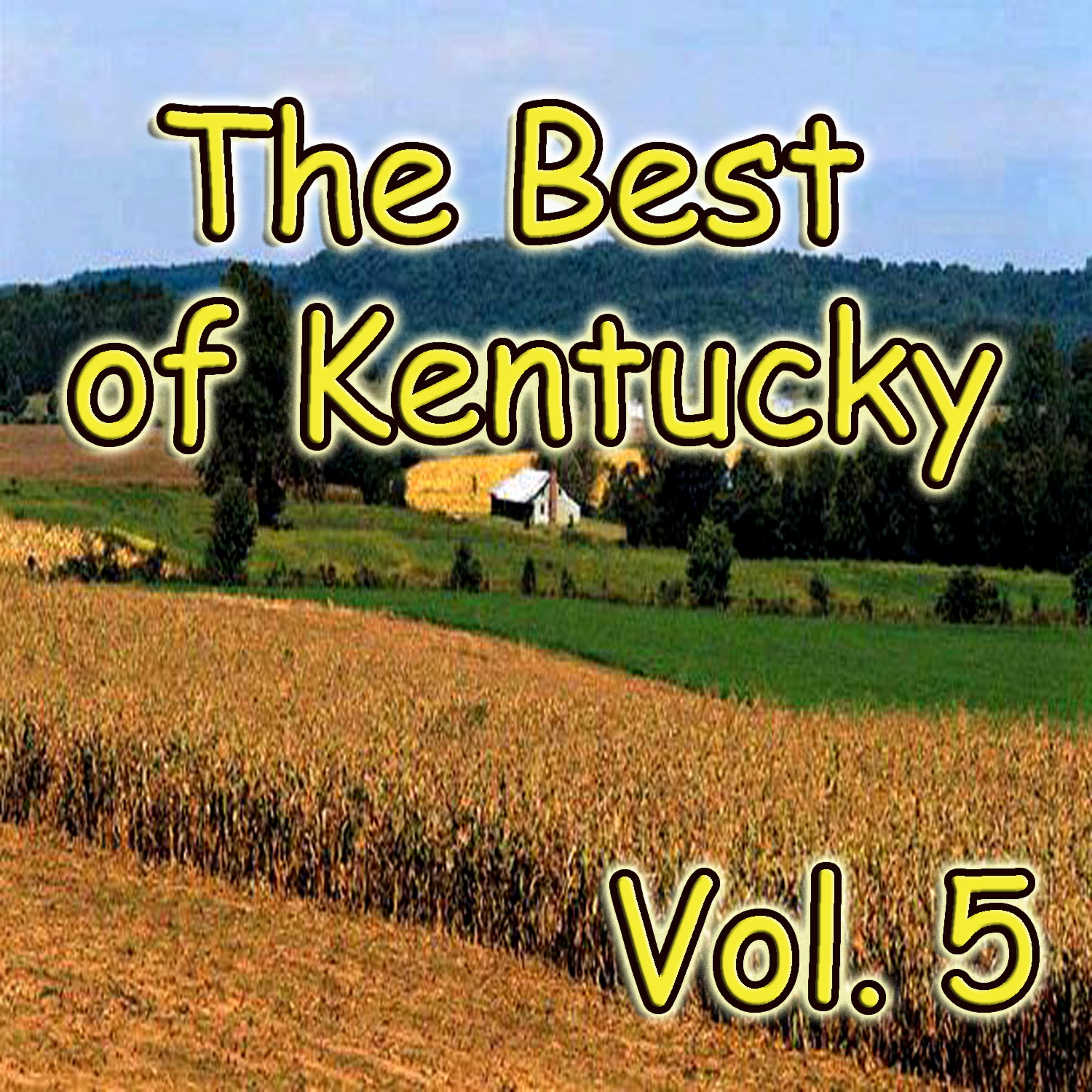 Постер альбома The Best of Kentucky, Vol. 5