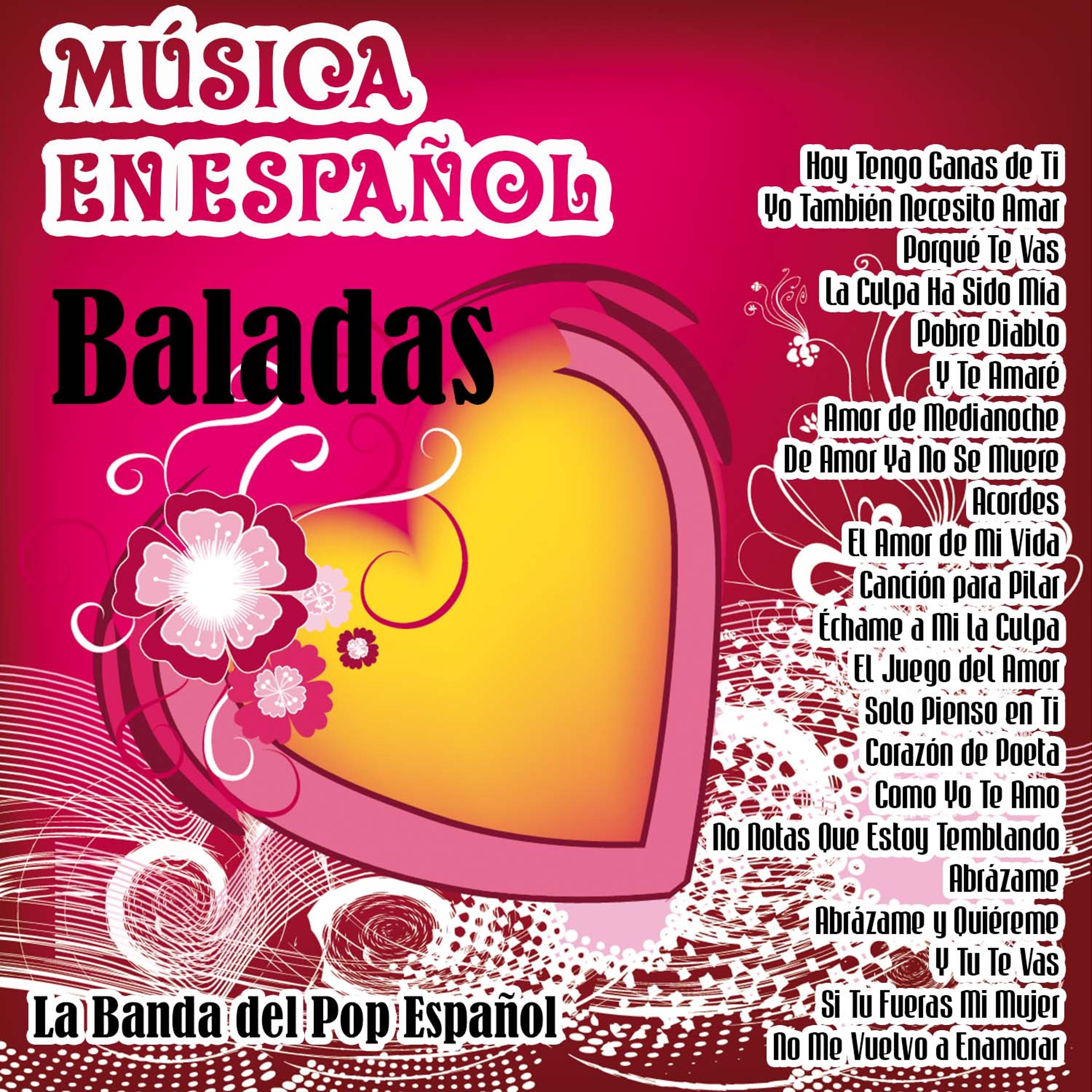 Постер альбома Música en Español - Baladas