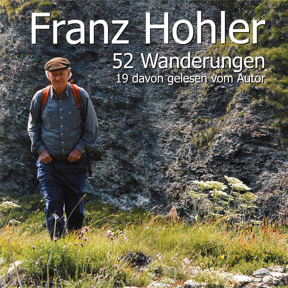 Постер альбома 52 Wanderungen (19 davon gelesen vom Autor)