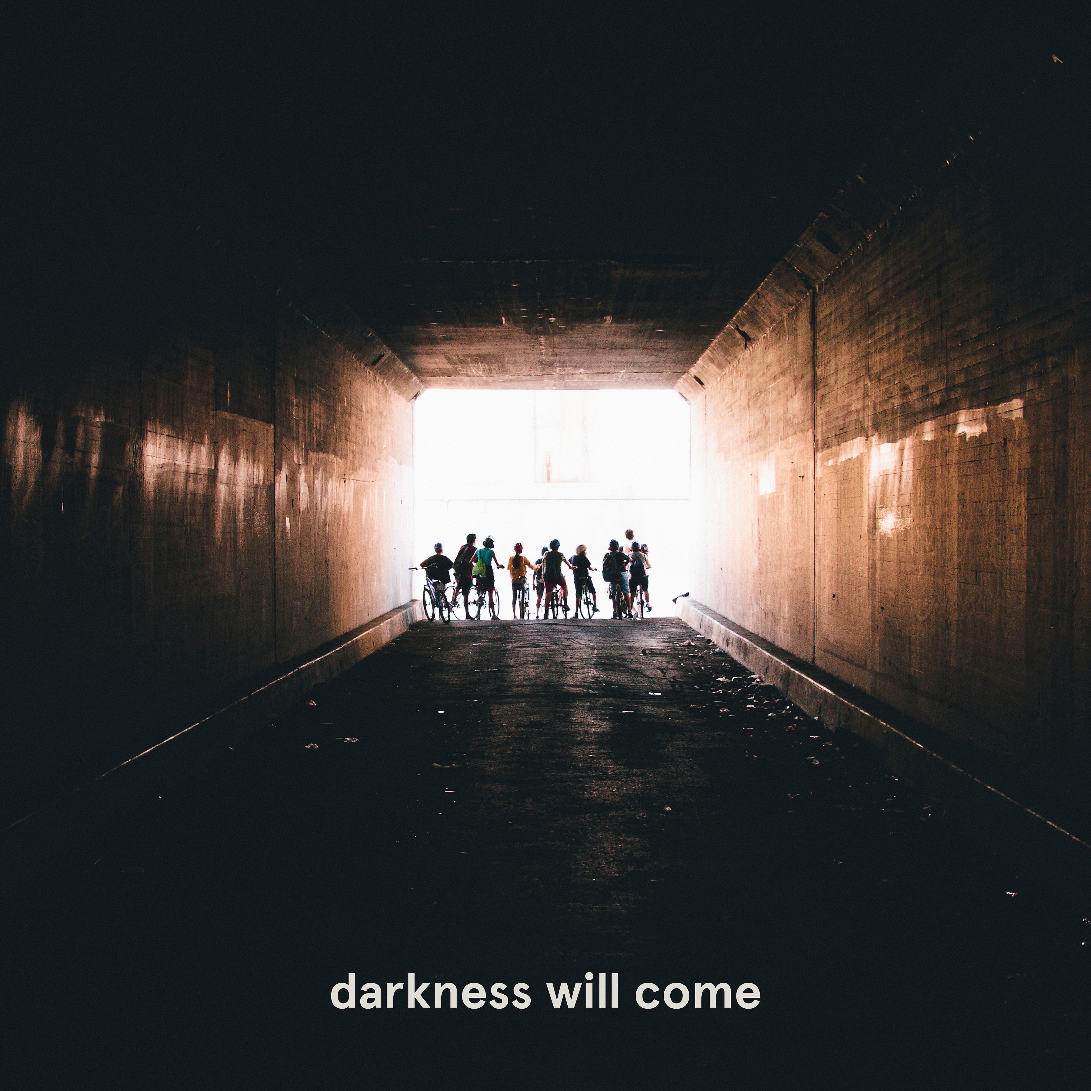 Постер альбома darkness will come (feat. MÒZÂMBÎQÚE)