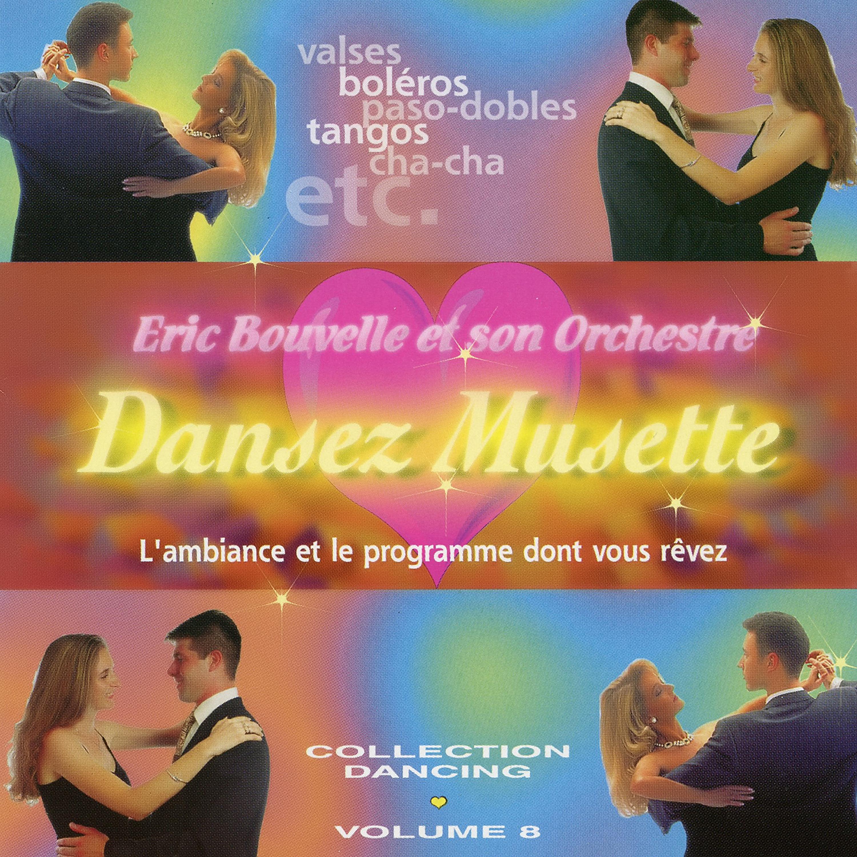 Постер альбома Dansez Musette ! Collection Dancing Vol. 8 (Titres Enchaînés)