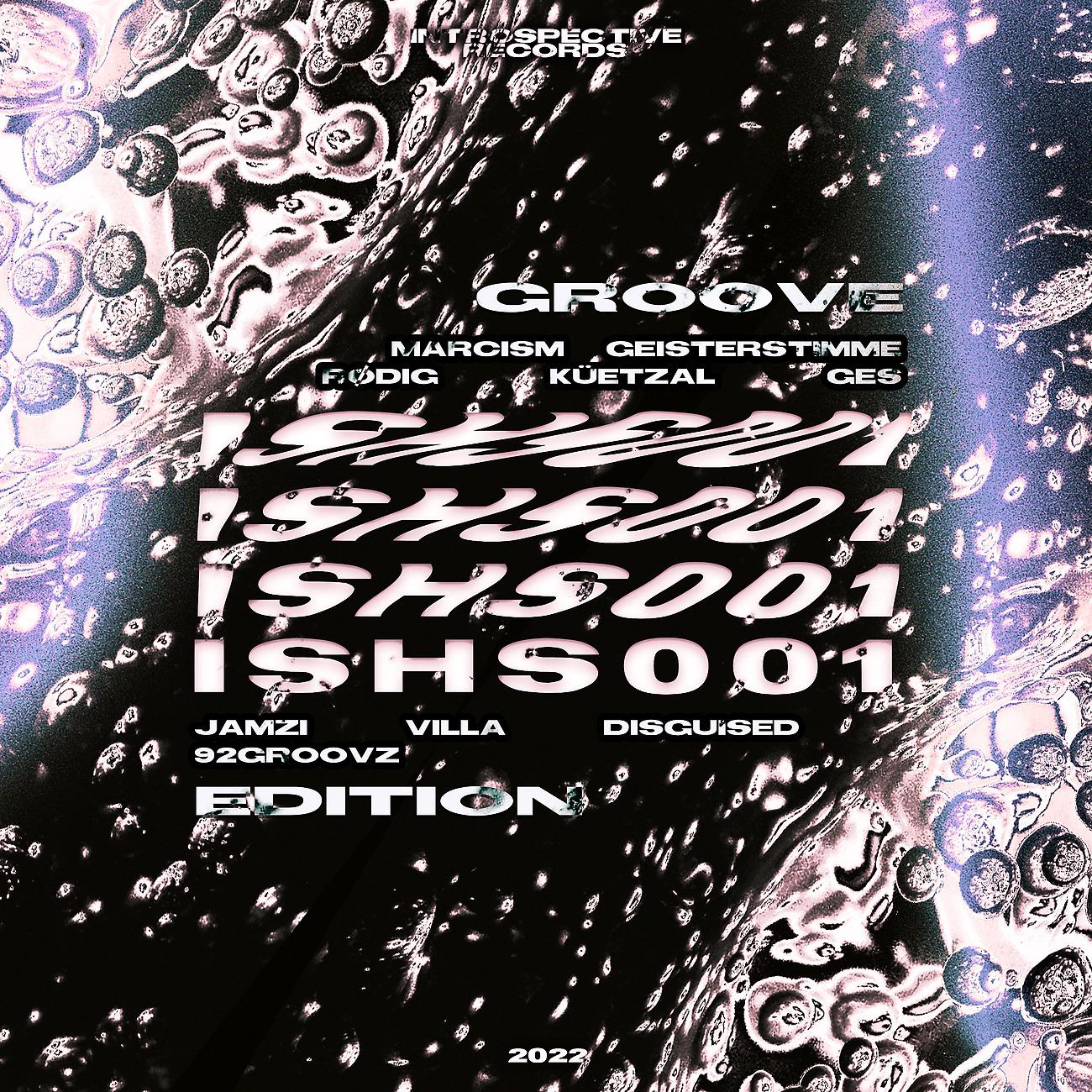 Постер альбома ISHS001 | Groove Edition