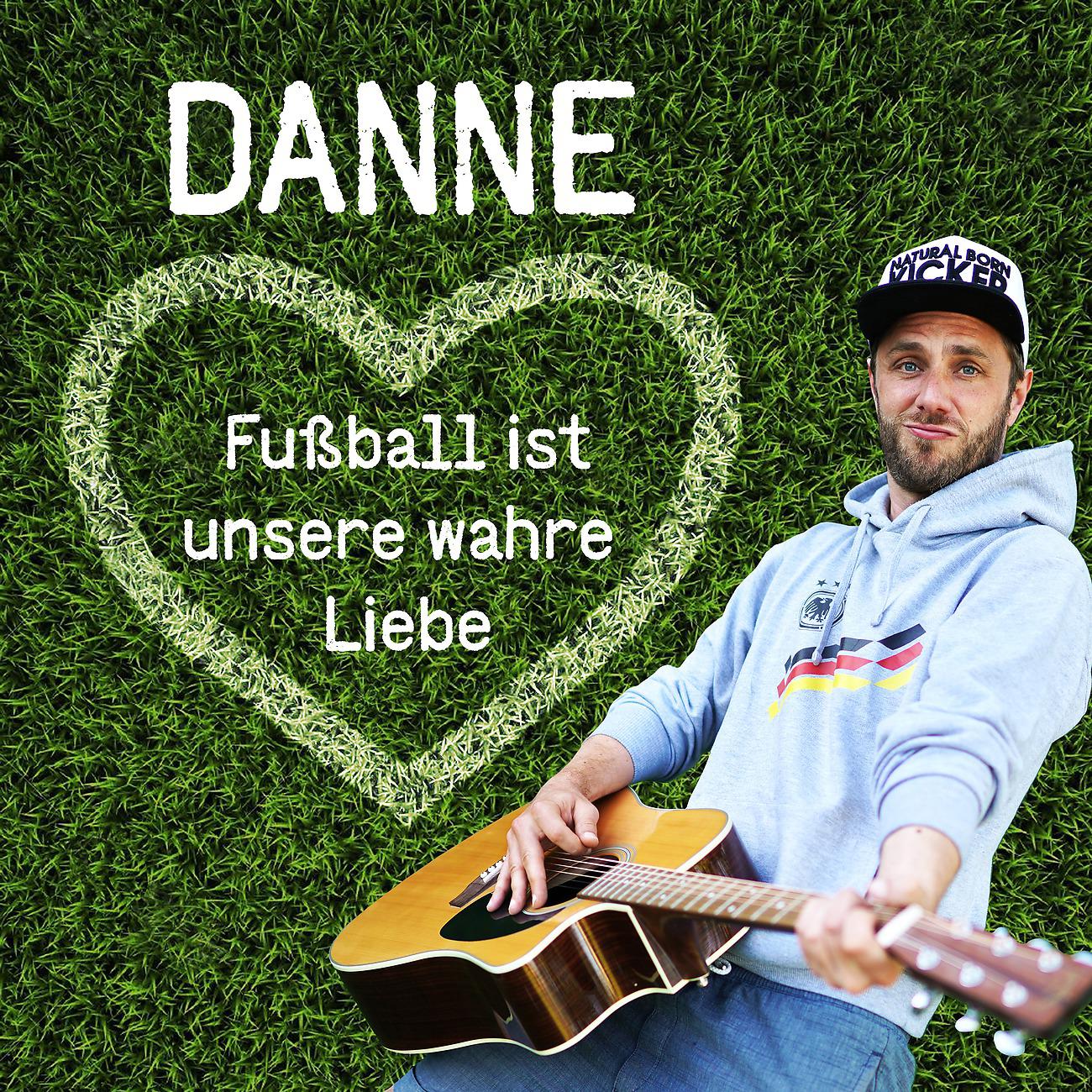 Постер альбома Fußball ist unsere wahre Liebe