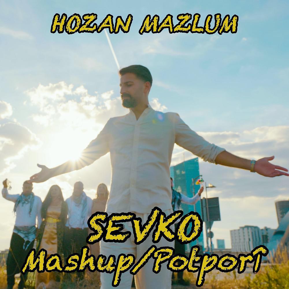 Постер альбома Sevko Mashup/Potporî