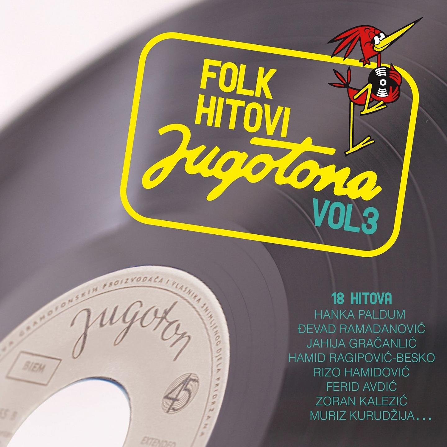 Постер альбома Folk Hitovi Jugotona Vol. 3