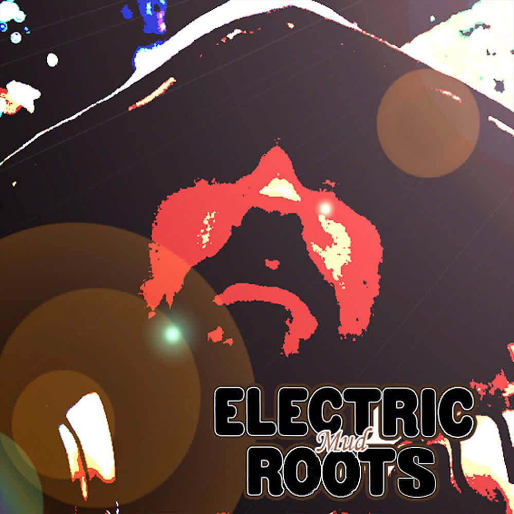 Постер альбома Electric Roots