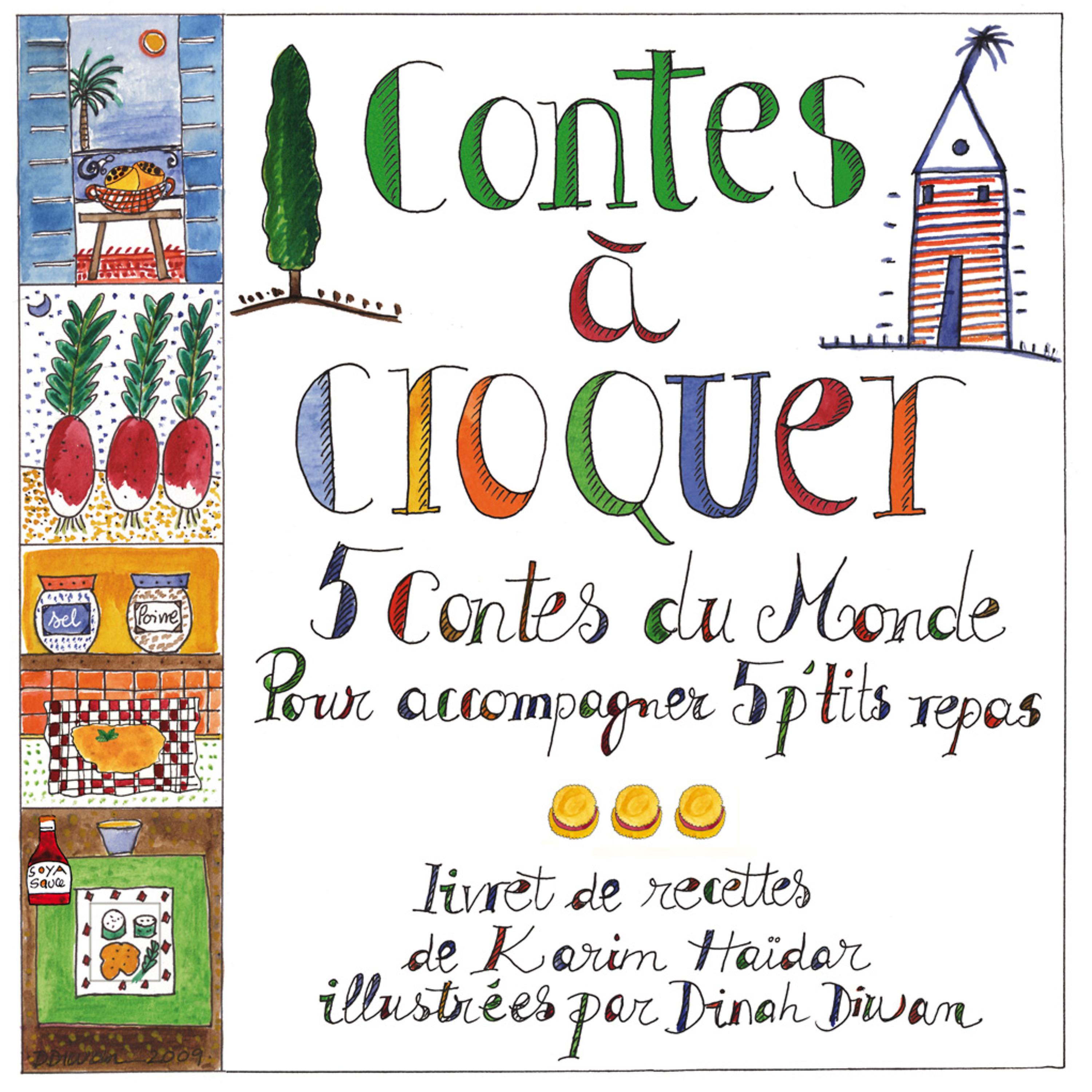 Постер альбома Contes à croquer (5 contes du monde pour accompagner 5 p'tits repas)