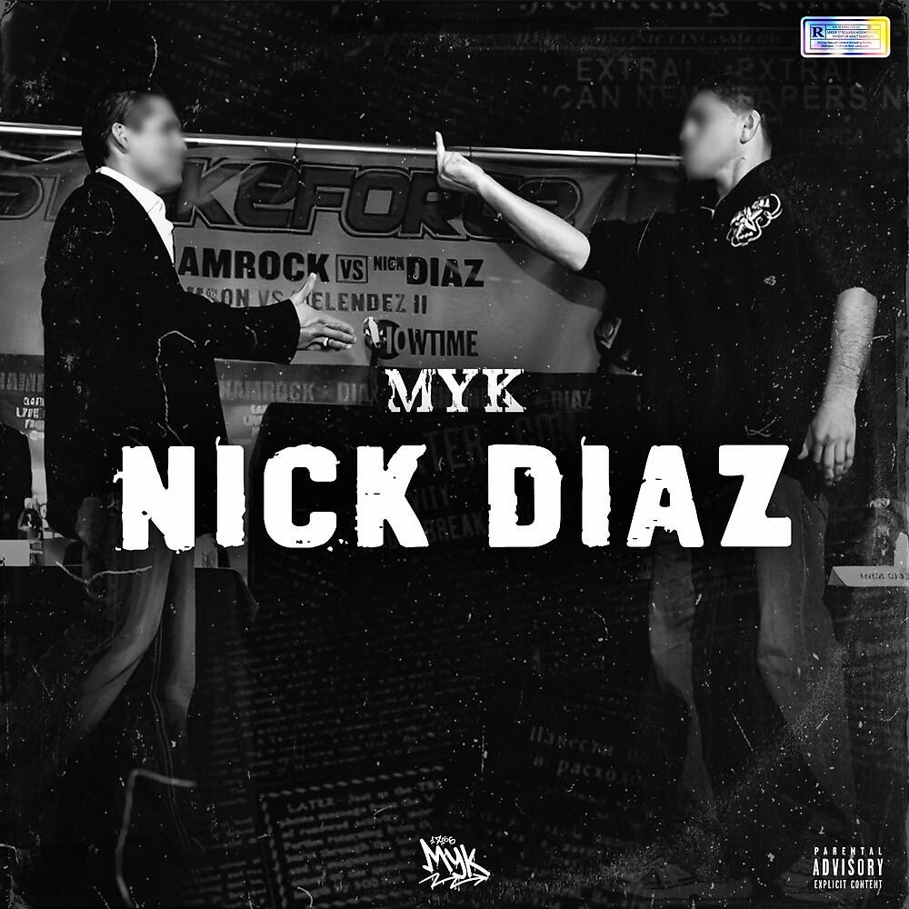 Постер альбома Nick Diaz