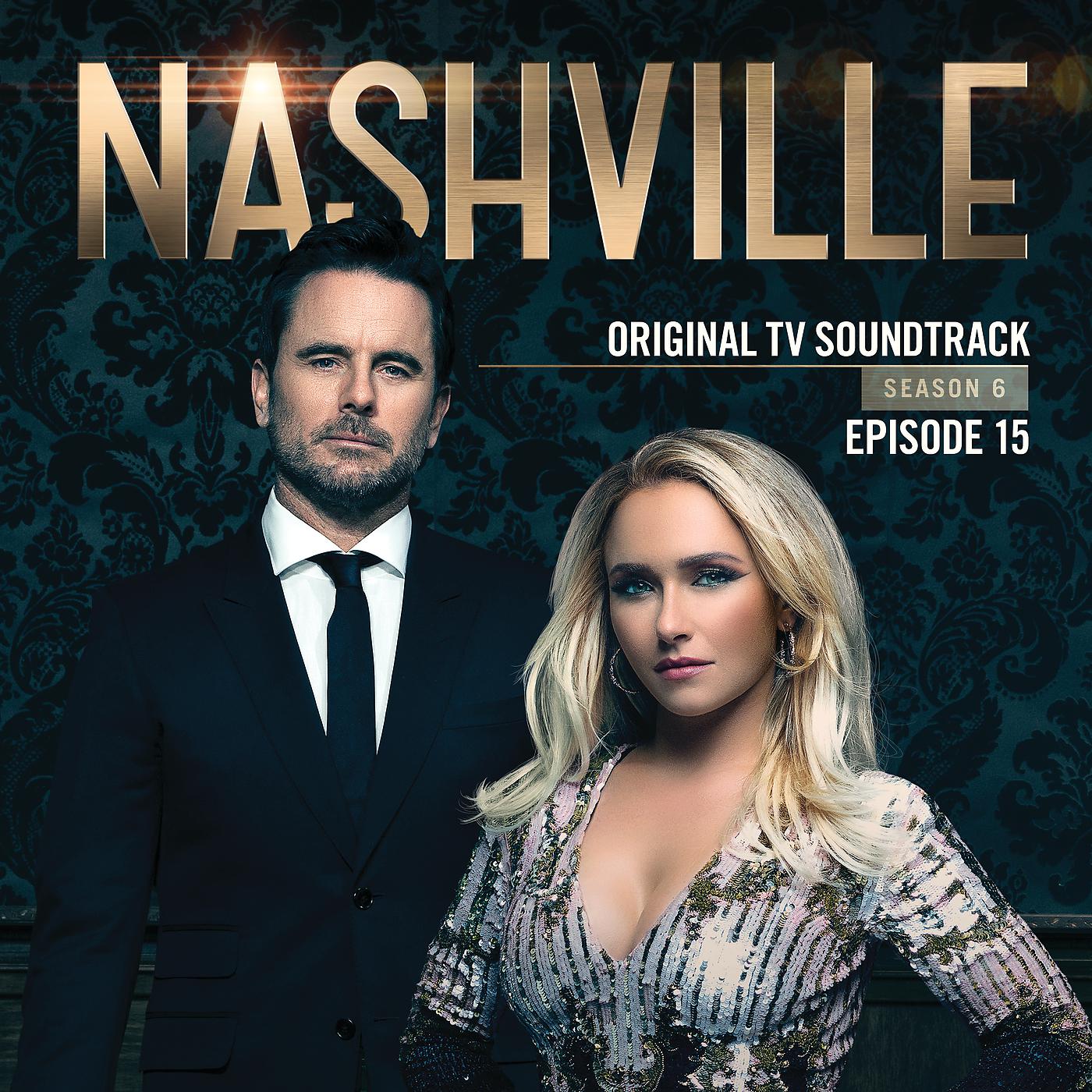 Постер альбома Nashville, Season 6: Episode 15