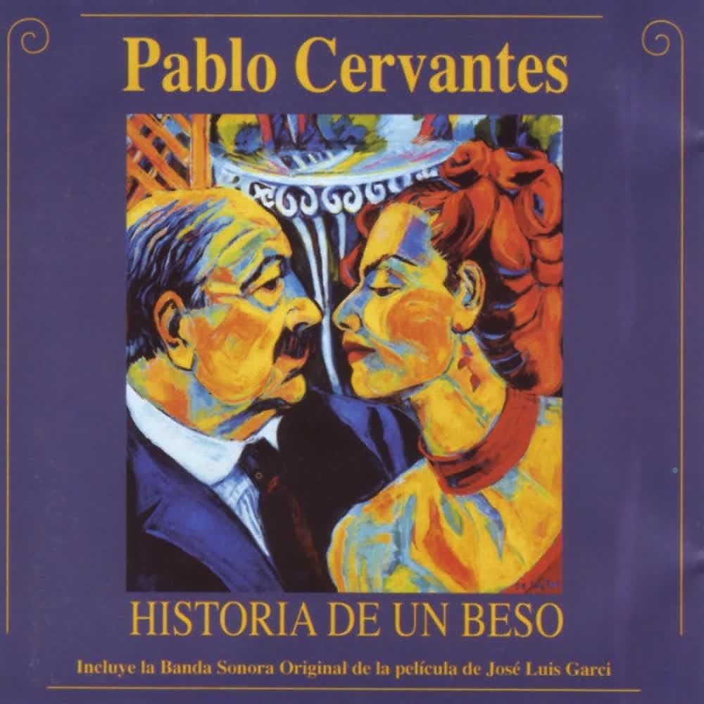Постер альбома Historia de un Beso (Original Motion Picture Soundtrack)