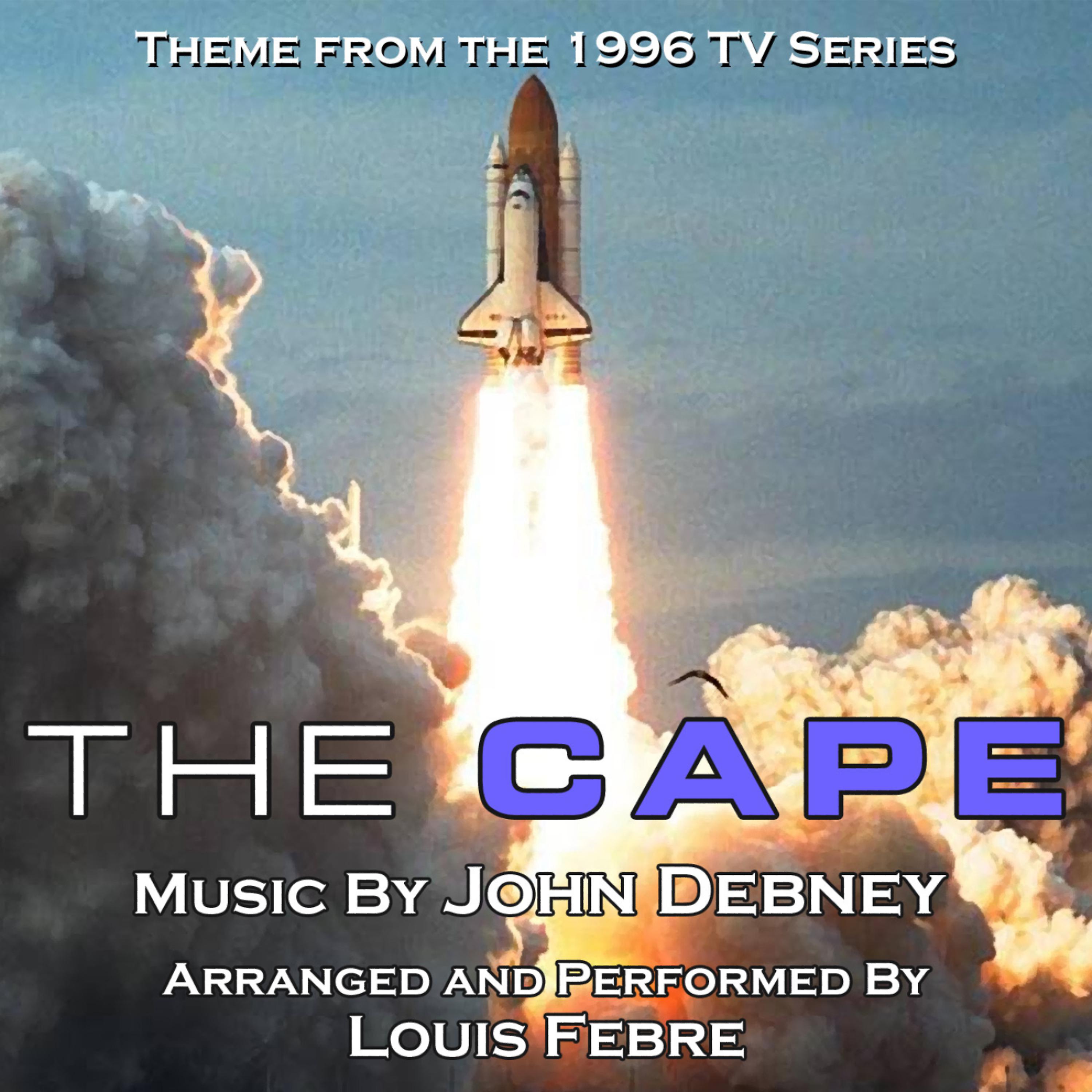 Постер альбома The Cape - Theme from the Television Series (John Debney) Single