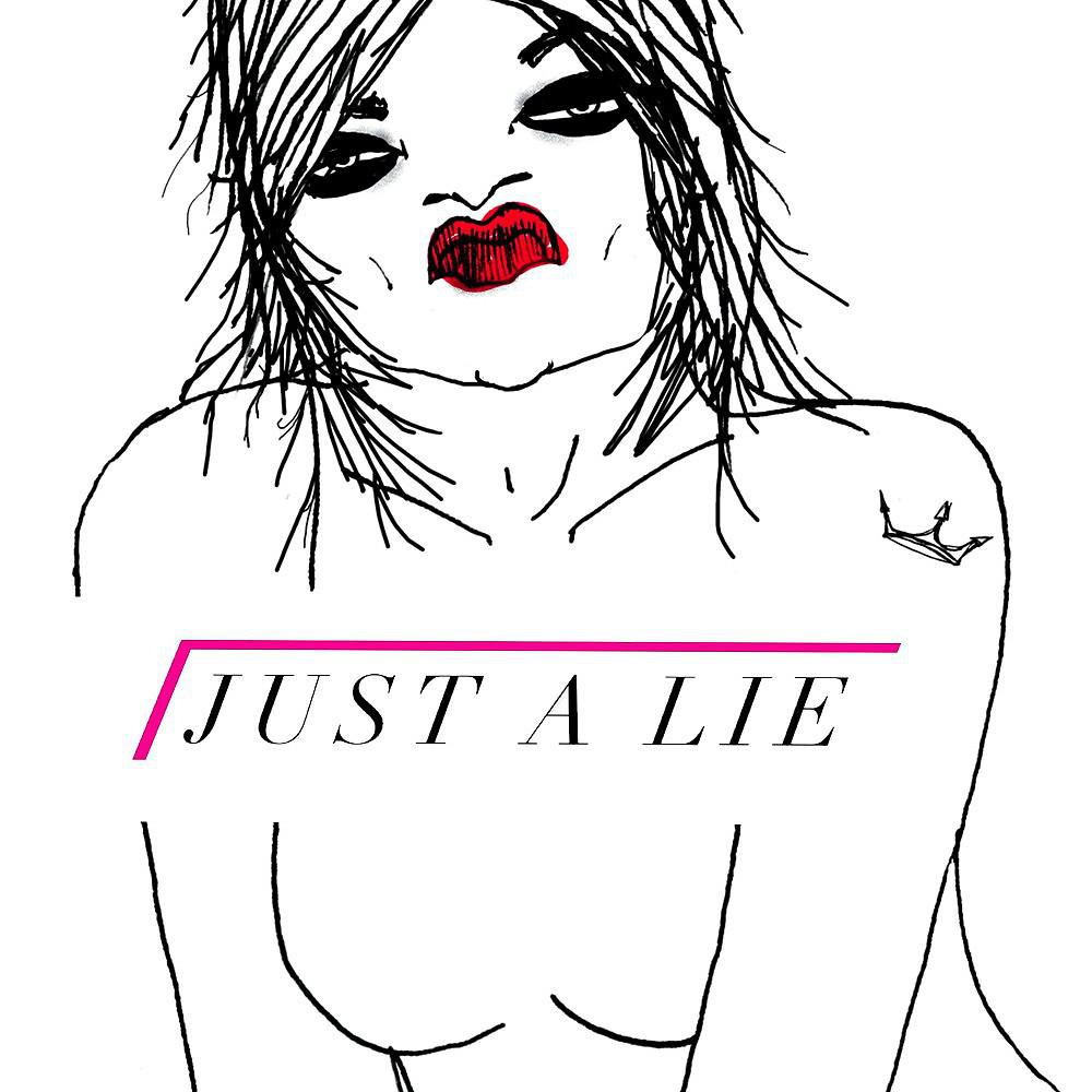 Постер альбома Just a Lie