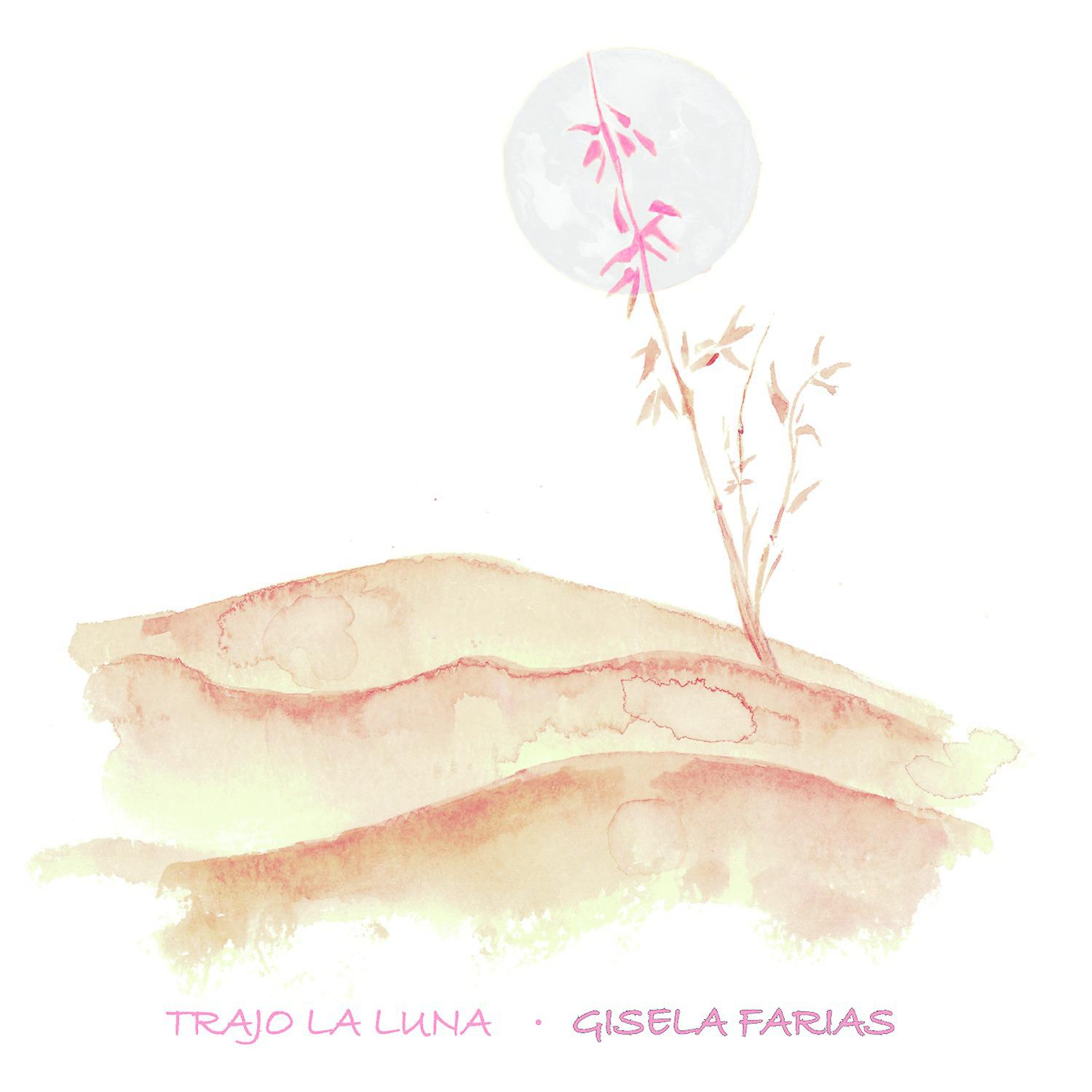Постер альбома Trajo la luna