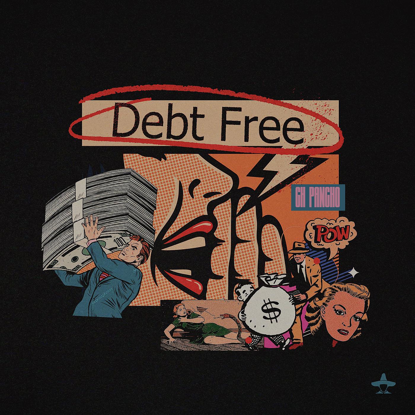Постер альбома Debt Free