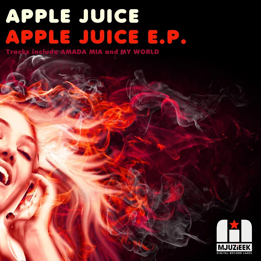 Постер альбома Apple Juice E.P.