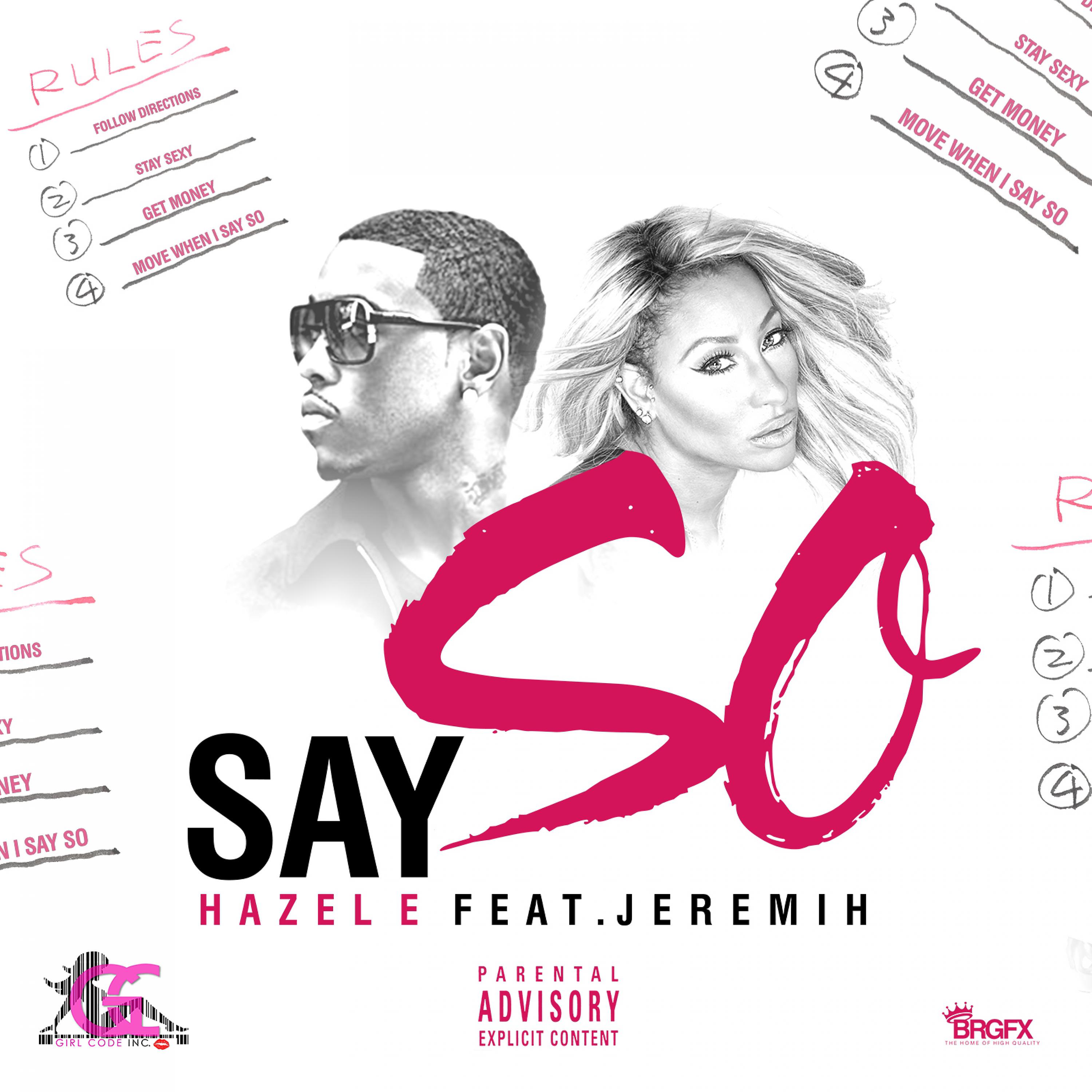 Постер альбома Say So (feat. Jeremih) - Single