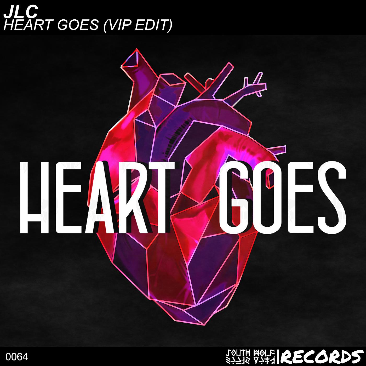 Постер альбома Heart Goes (Vip Edit)