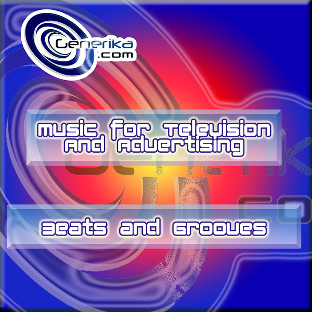 Постер альбома Music for Television and Advertising Beats and Grooves - TV Film